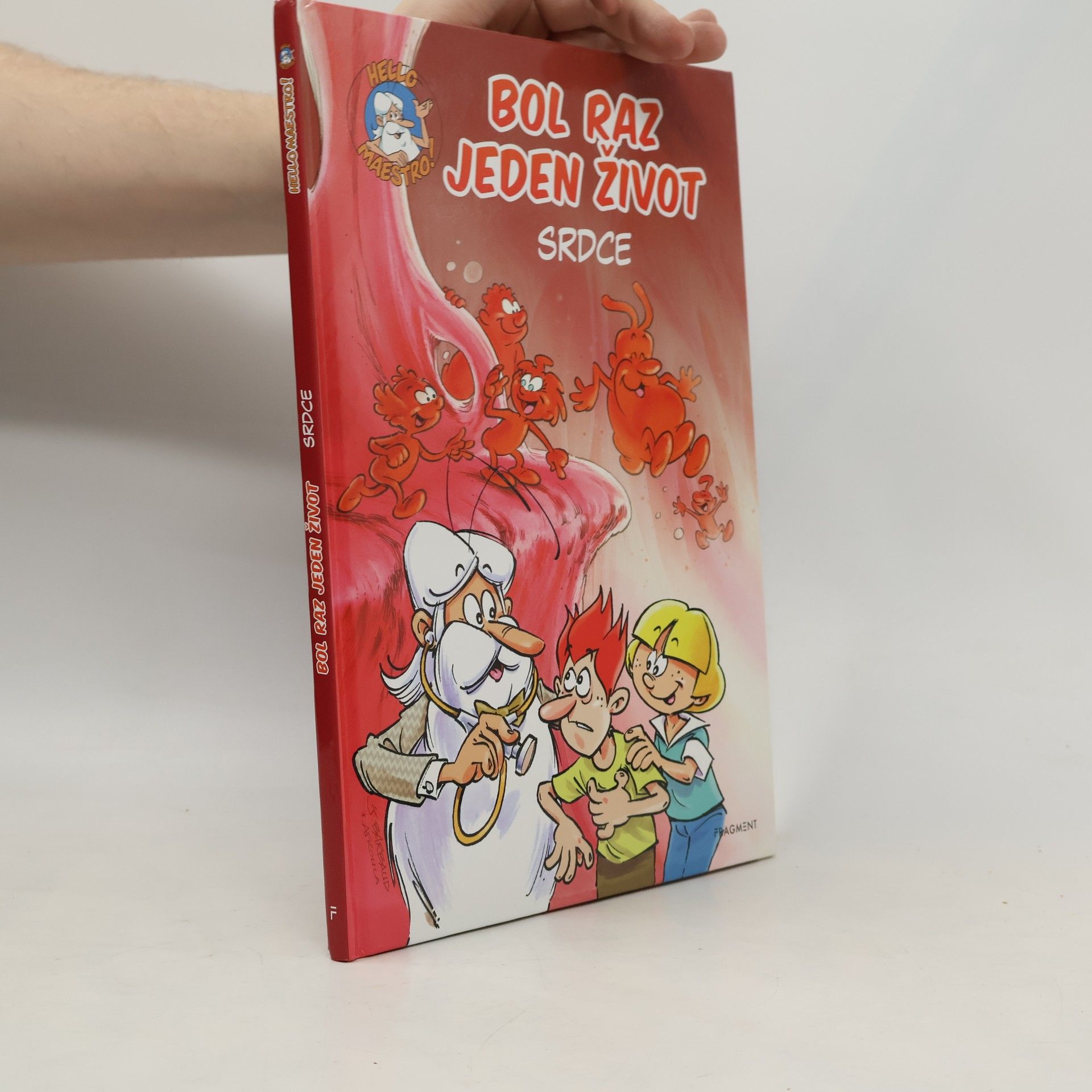 Autorenkollektiv Bol raz jeden život: Srdce