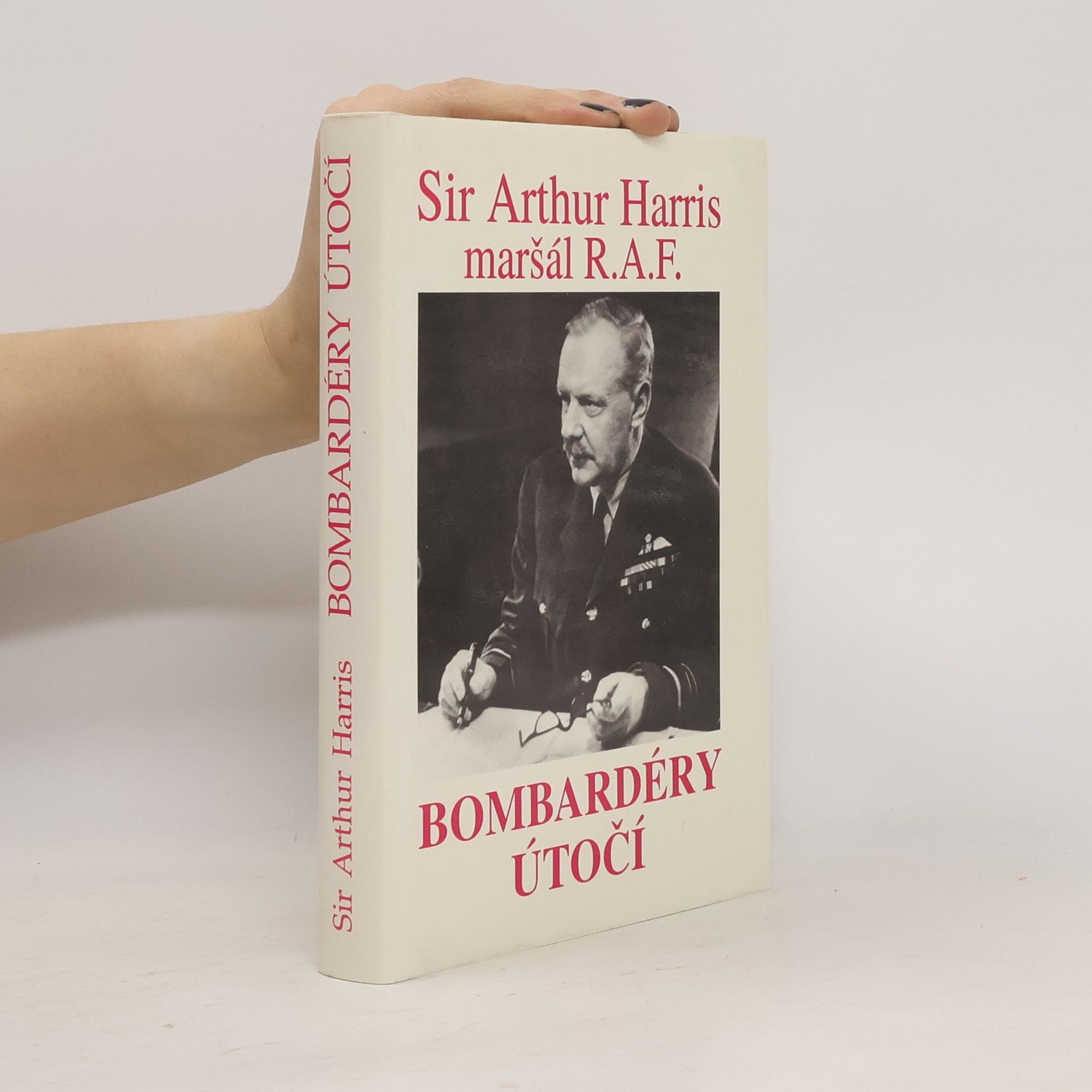 Arthur Travers Harris Bombardéry útočí