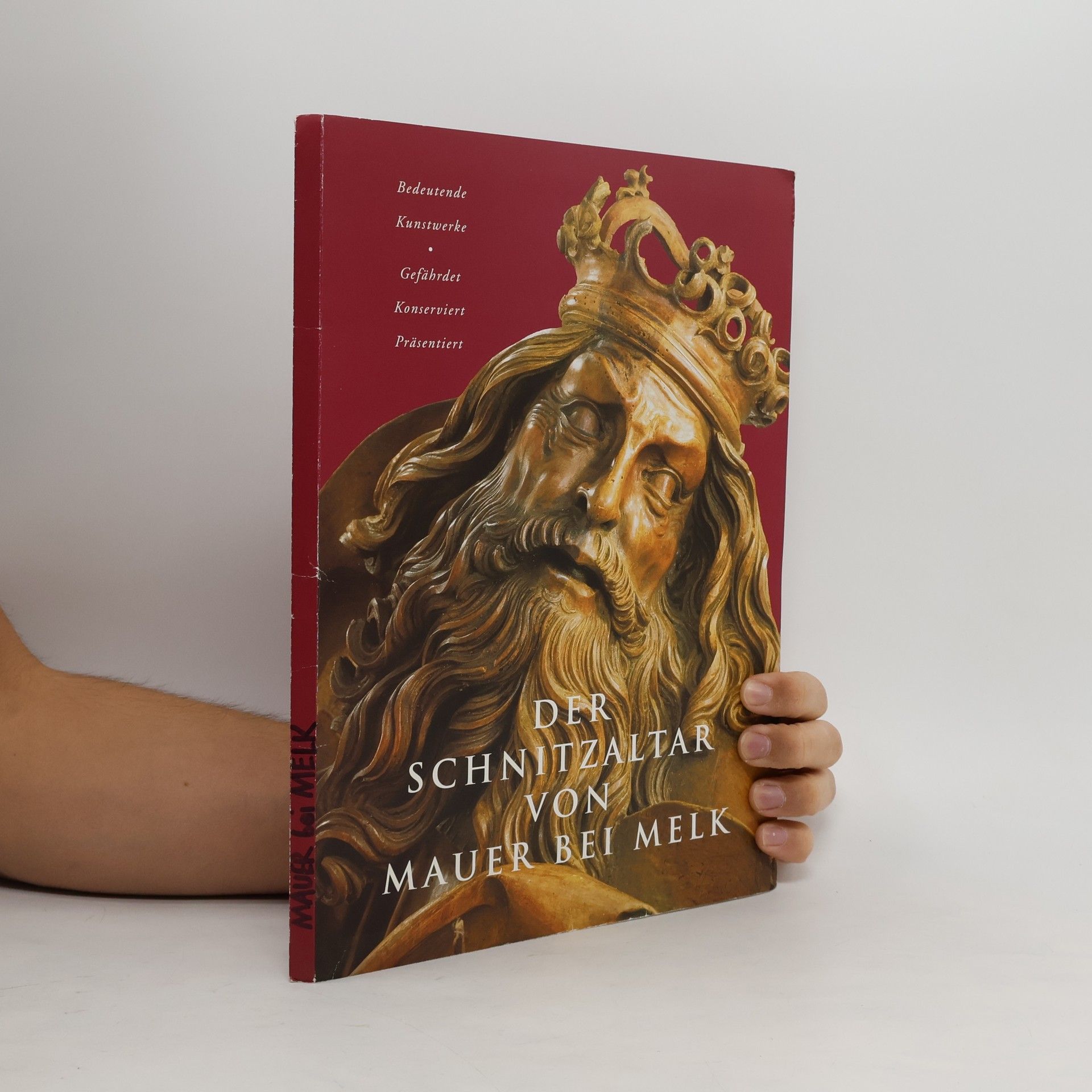 Autorenkollektiv Der Schnitzaltar des Meisters von Mauer bei Melk