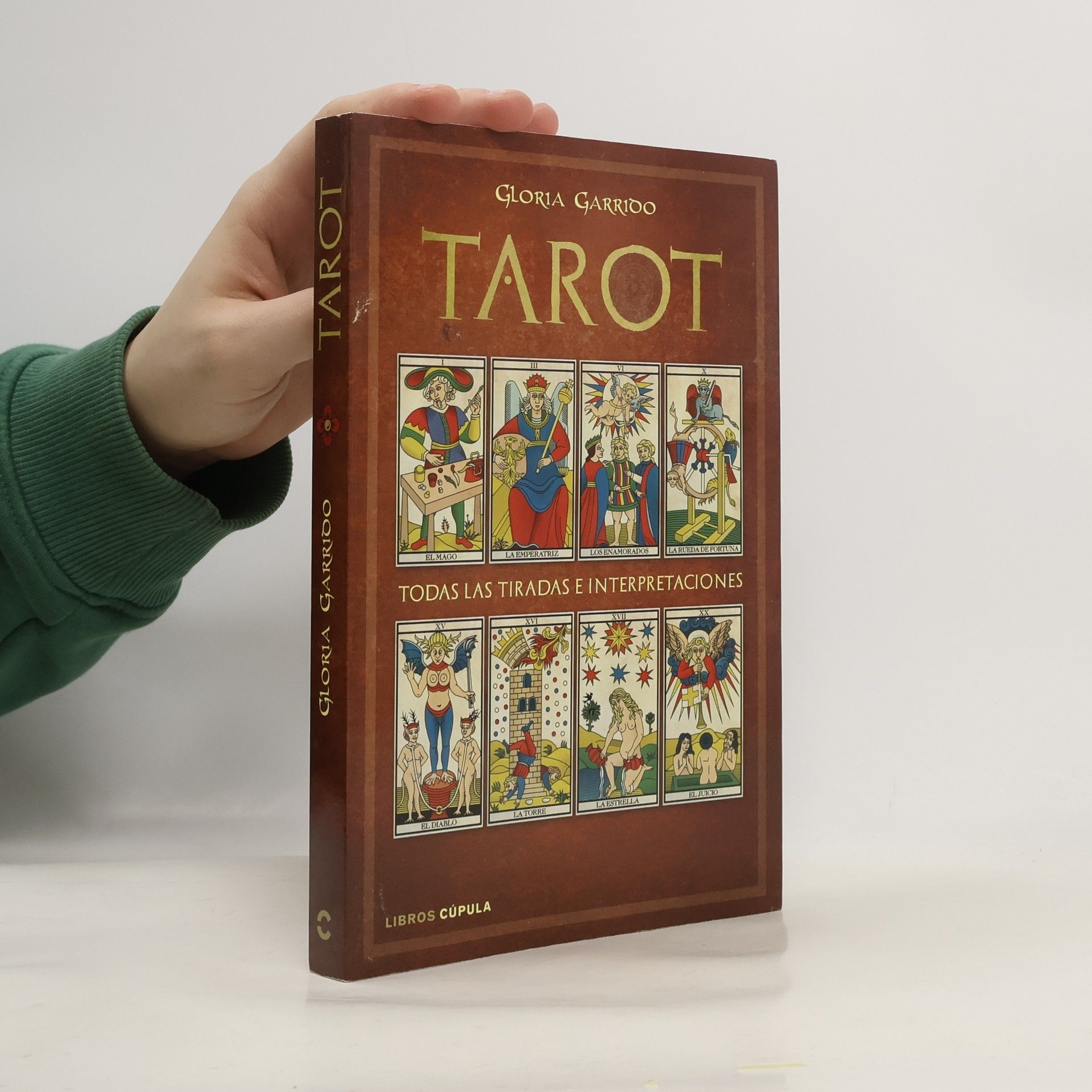 Gloria Garrido Esoterismo - 1: Tarot