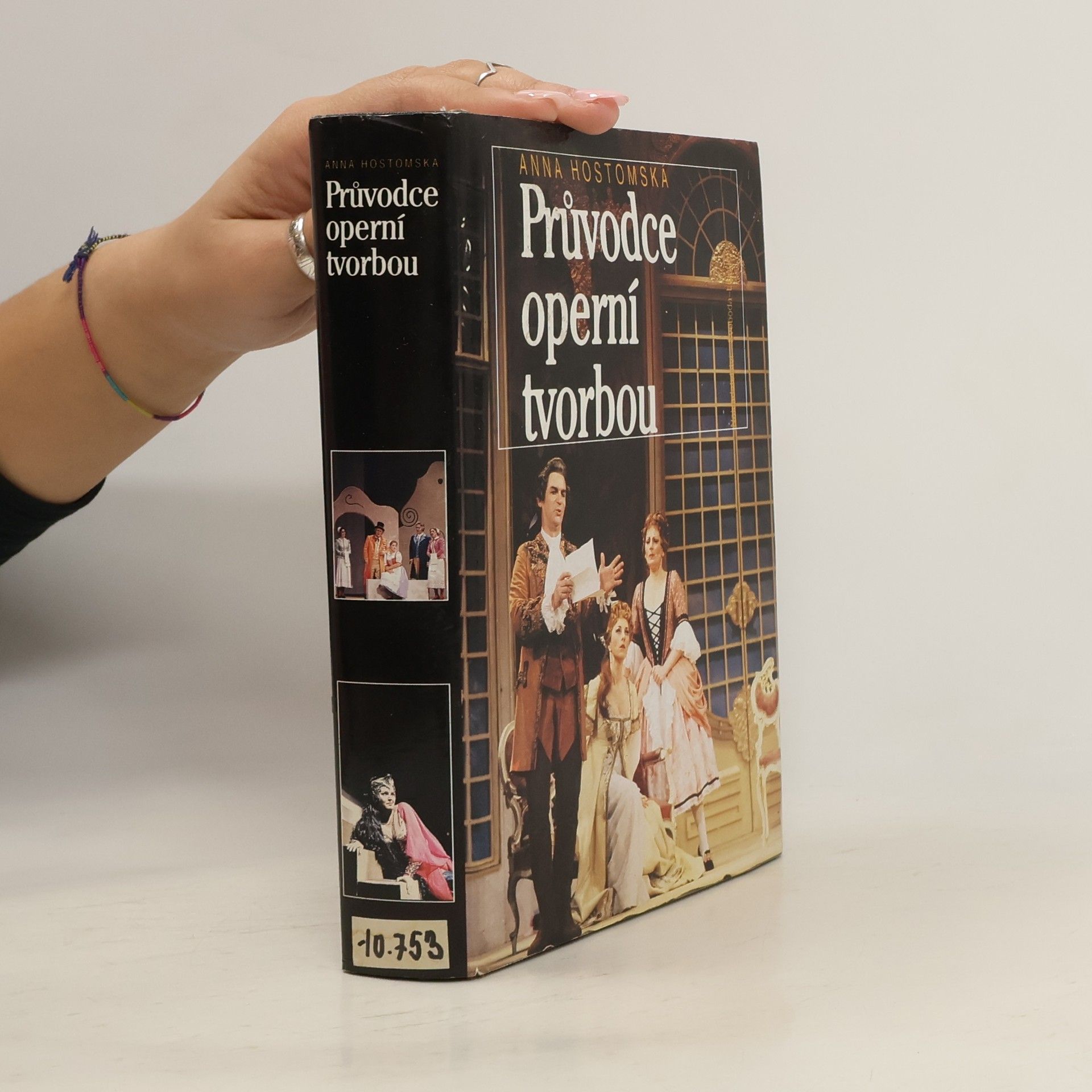 Anna Hostomská Průvodce operní tvorbou