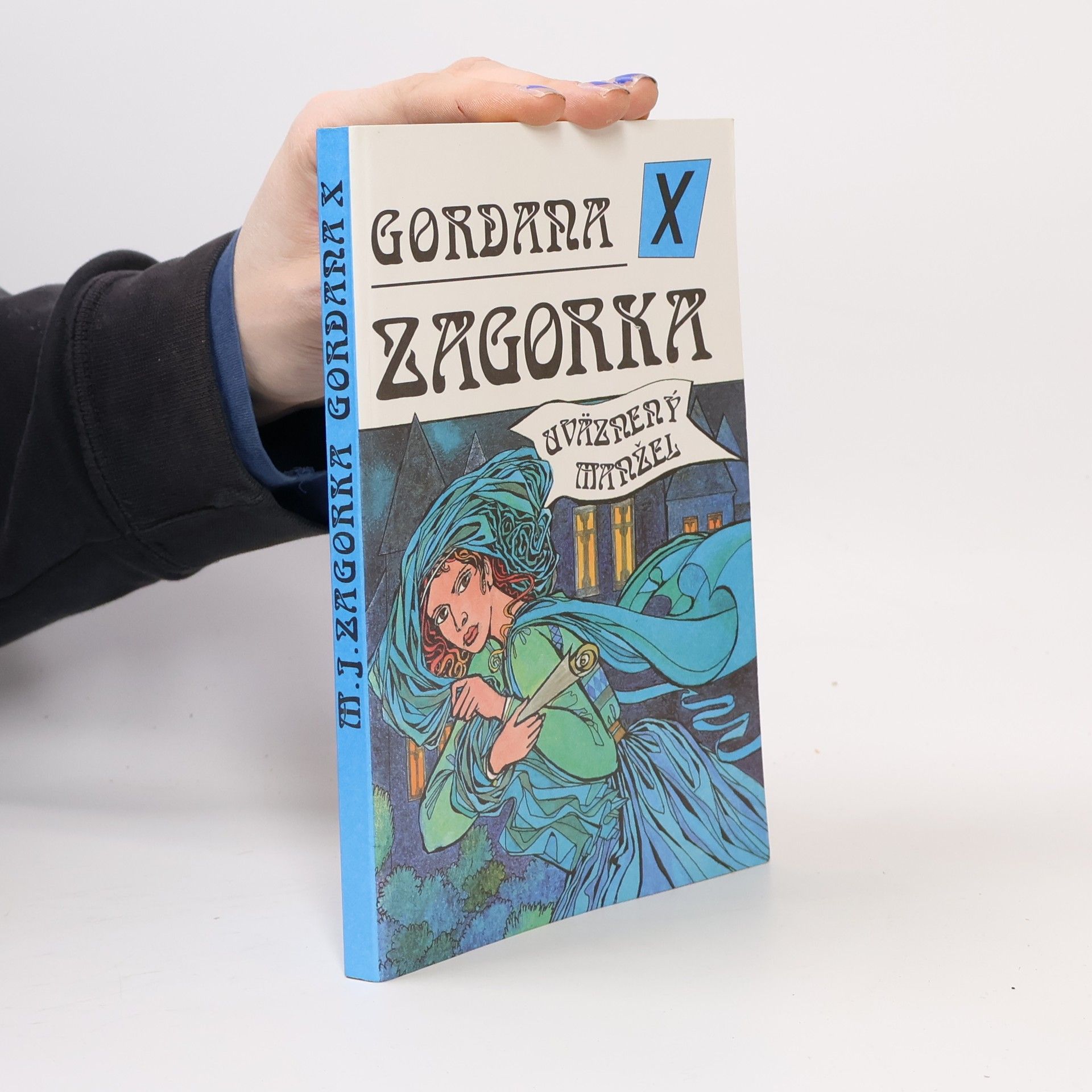 Marija Jurić Zagorka Gordana X - Uväznený manžel