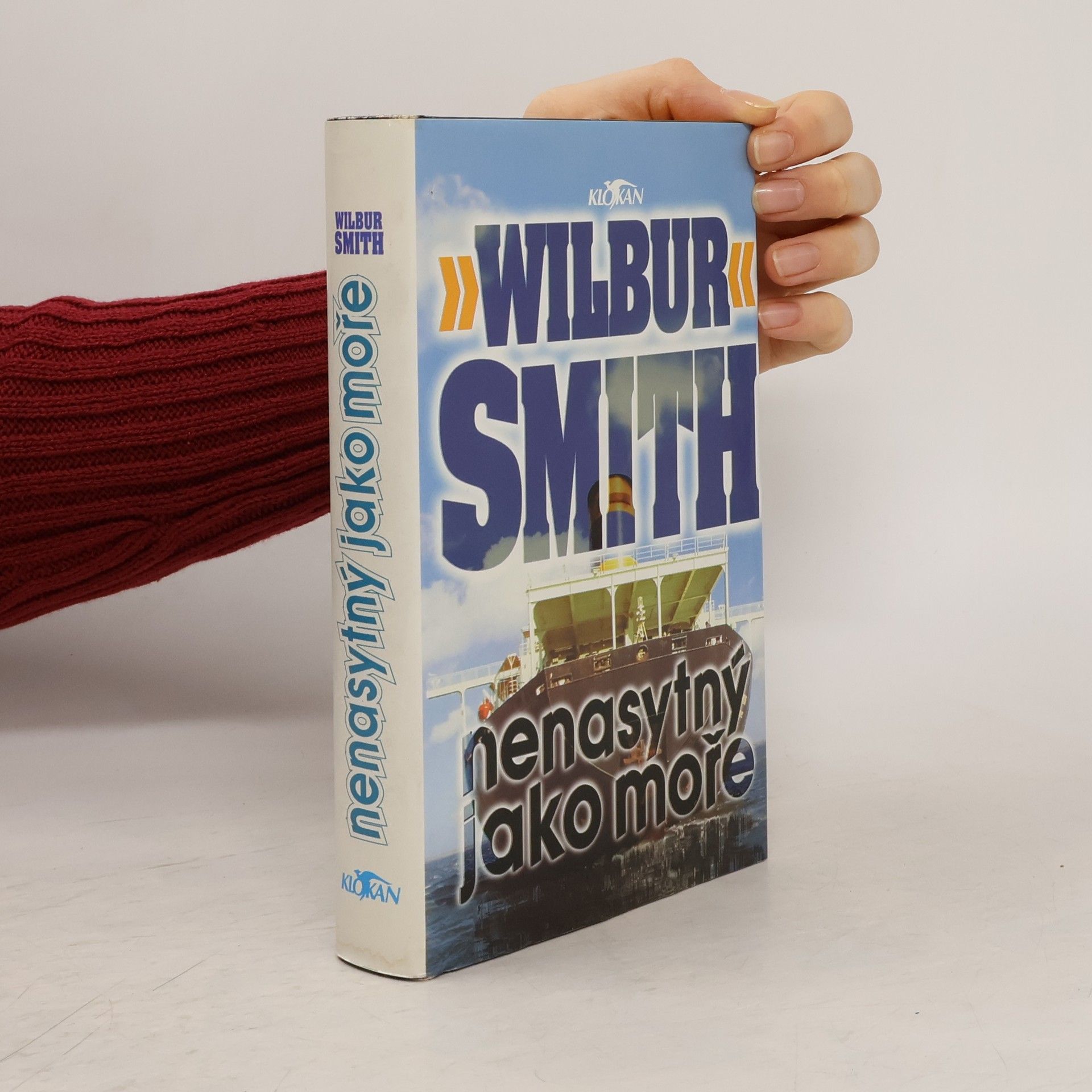 Wilbur Smith Nenasytný jako moře