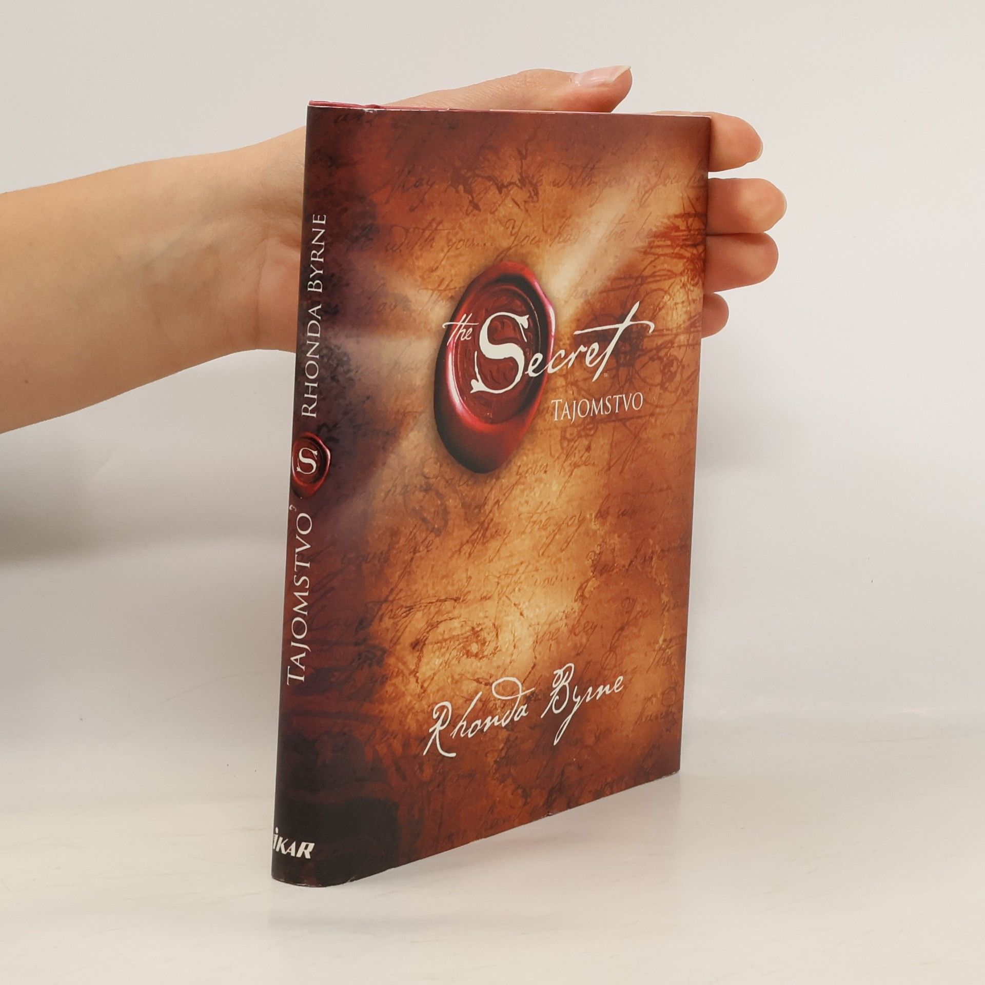 Rhonda Byrne Secret. Tajomstvo