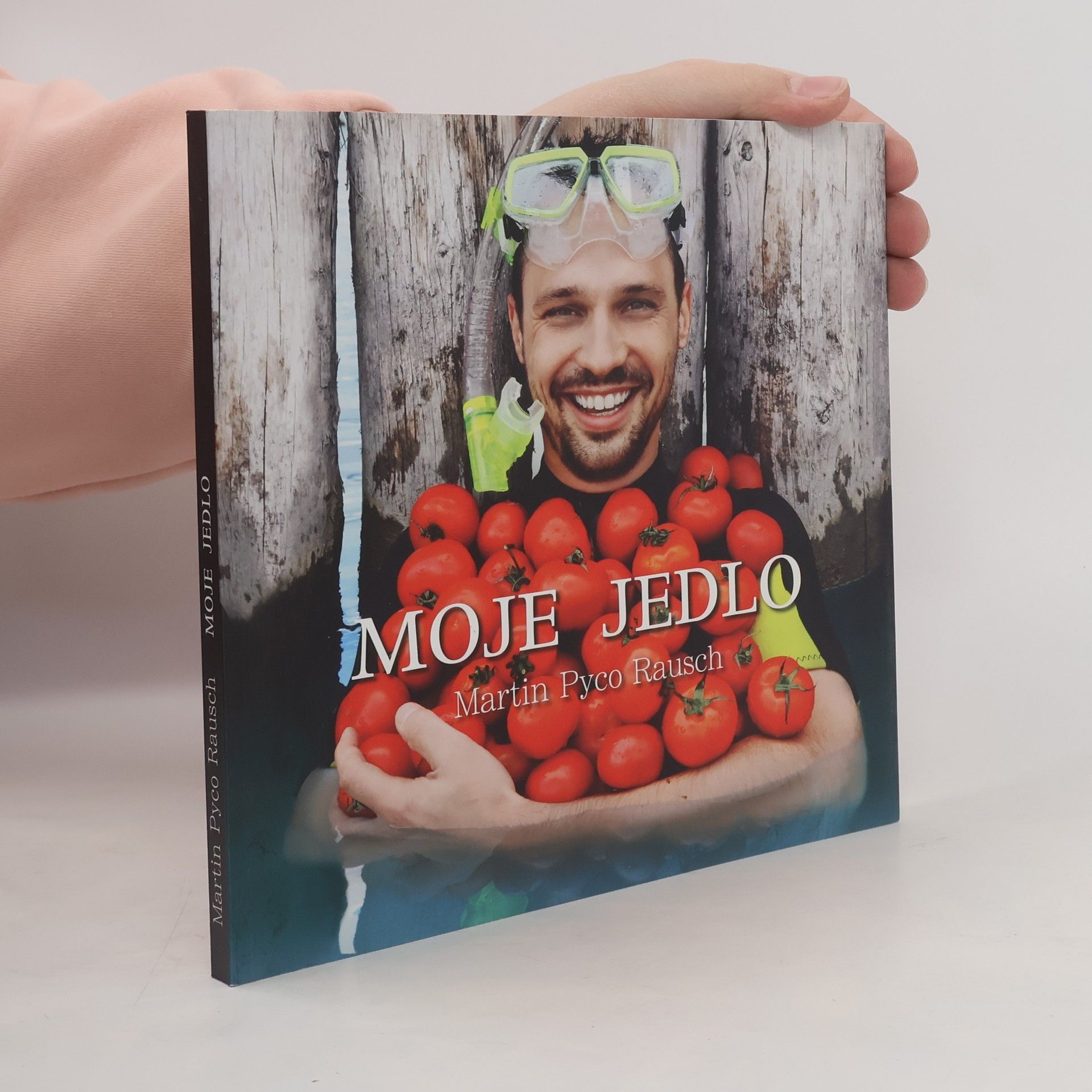 Martin Pyco Rausch Moje jedlo