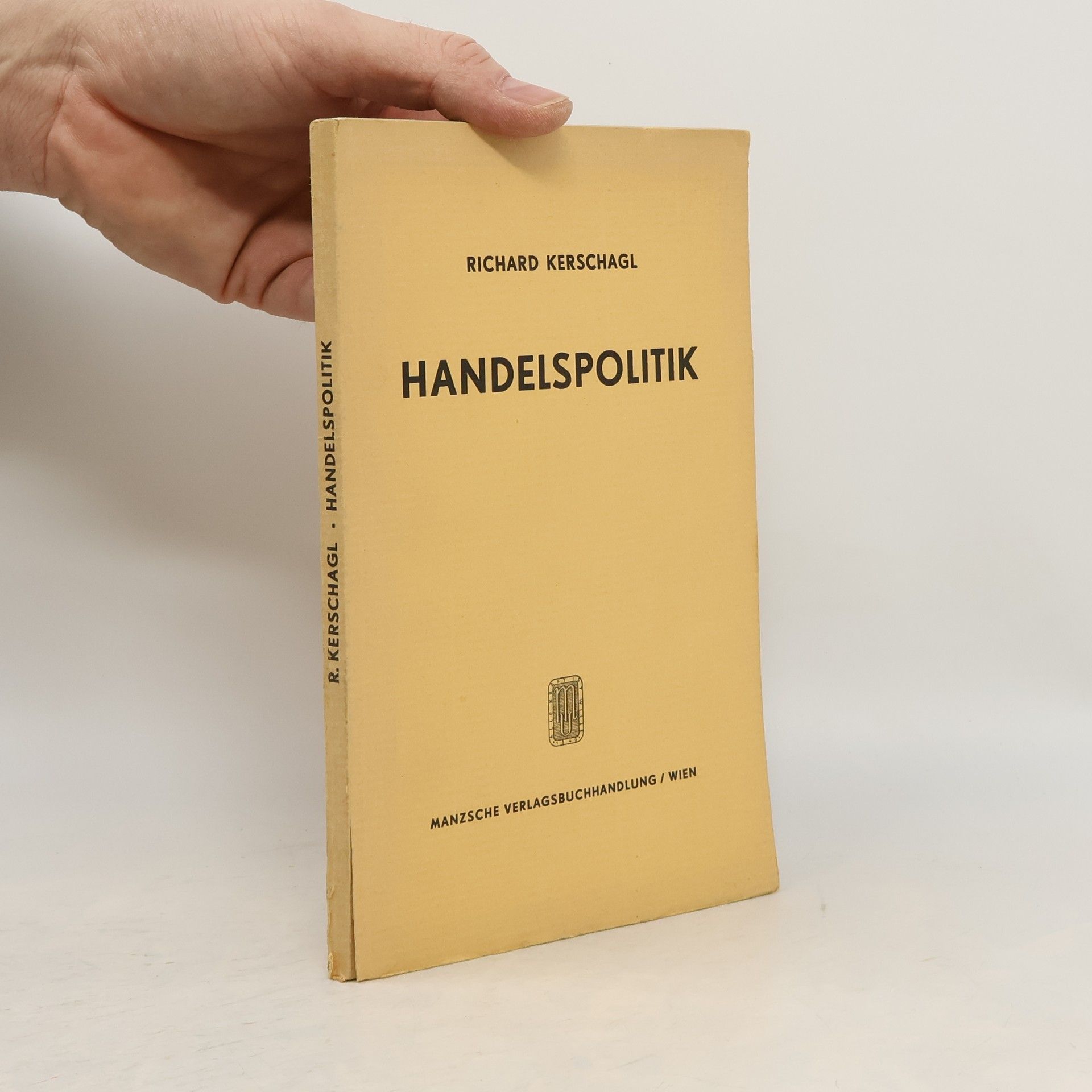 Richard Kerschagl Handelspolitik