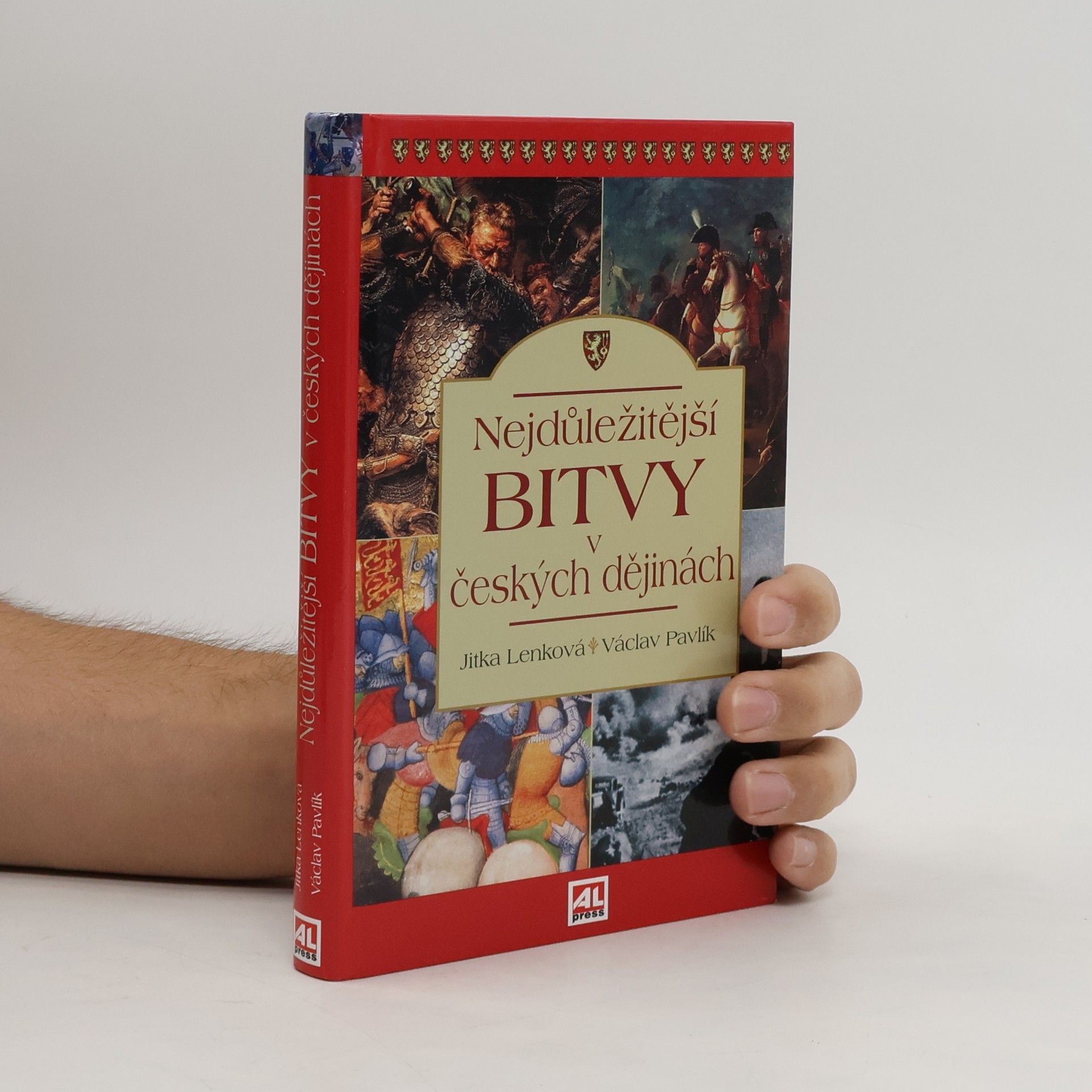 Václav Pavlík Nejdůležitější bitvy v českých dějinách