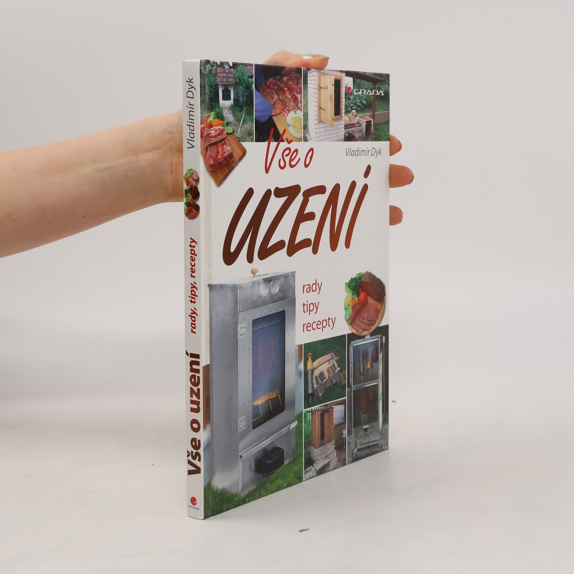 Vladimír Dyk Vše o uzení