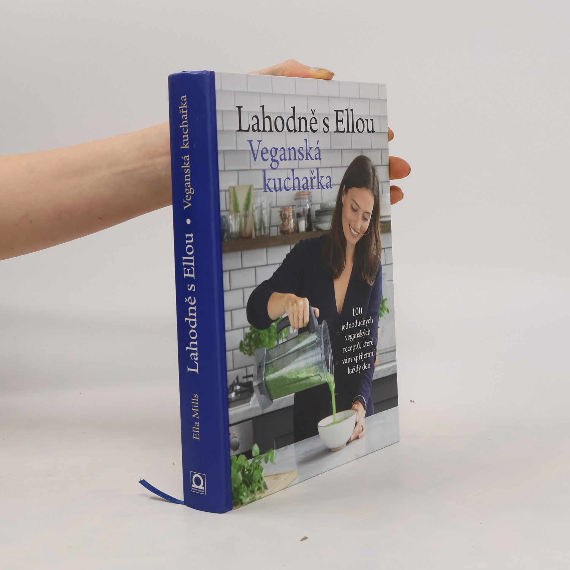 Ella Mills Lahodně s Ellou. Veganská kuchařka