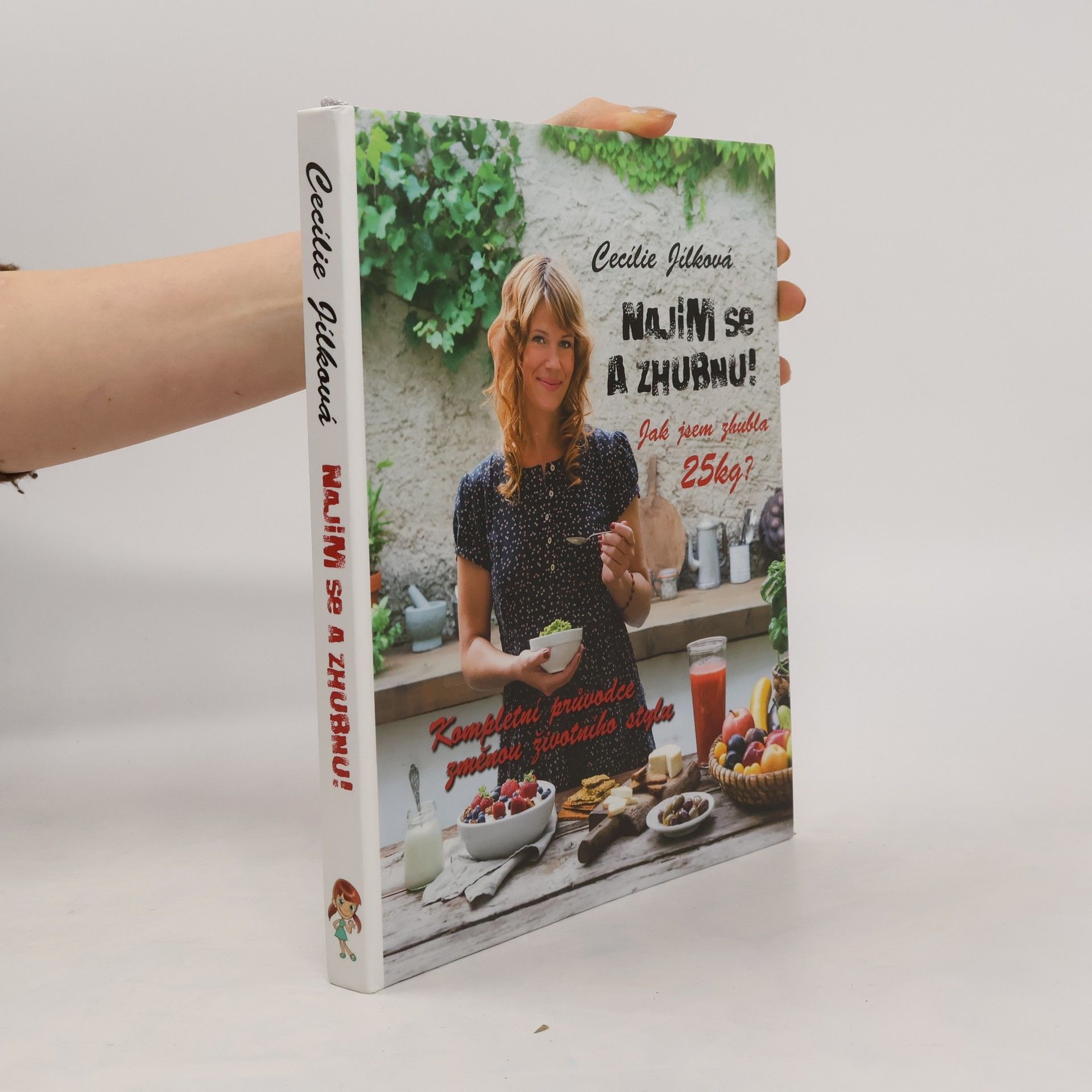 Cecílie Jílková Najím se a zhubnu!