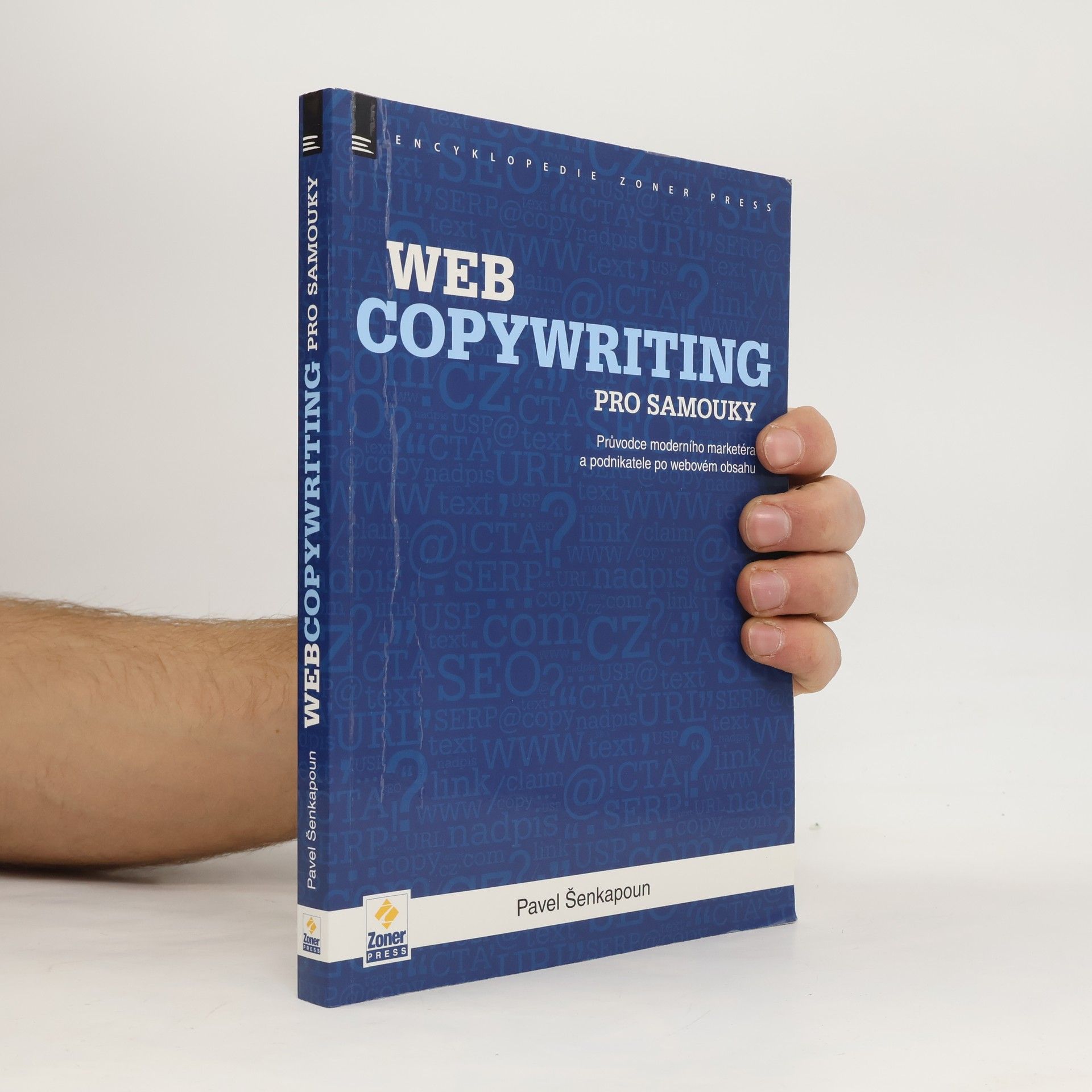 Pavel Šenkapoun Webcopywriting pro samouky