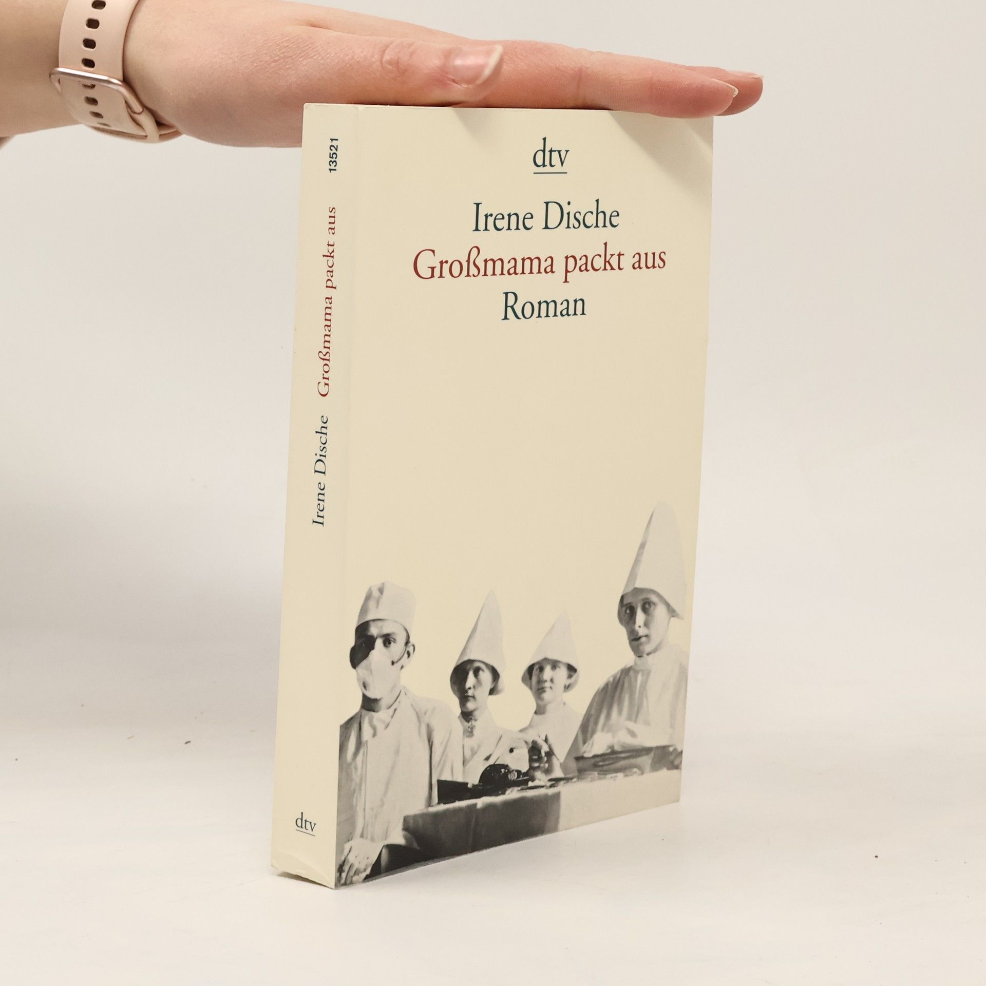 Irene Dische Grossmama packt aus