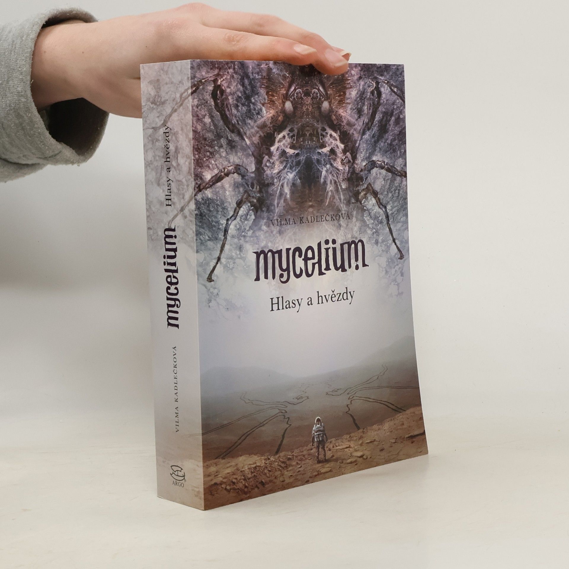 Vilma Kadlečková Mycelium. Kniha pátá. Hlasy a hvězdy