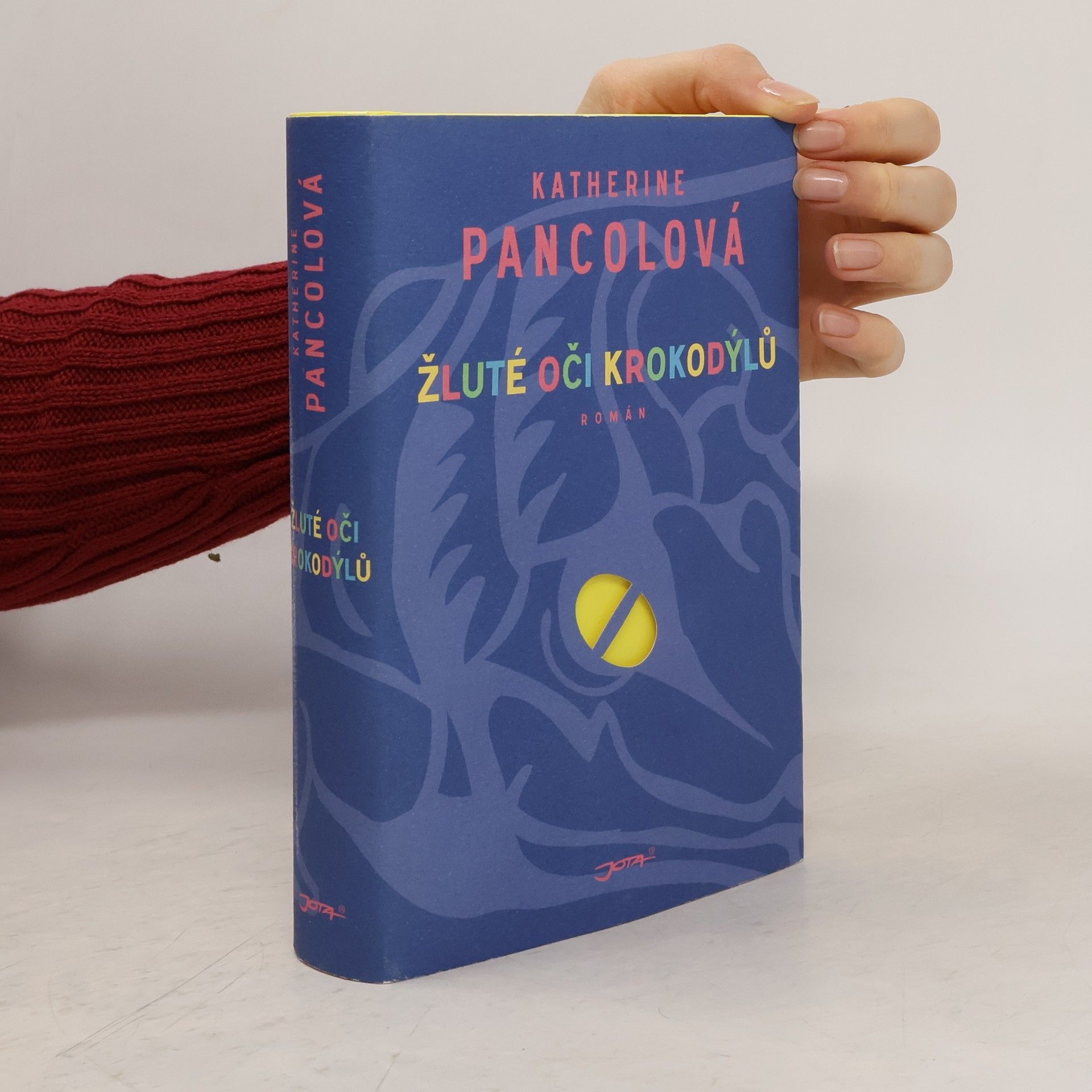 Katherine Pancol Žluté oči krokodýlů