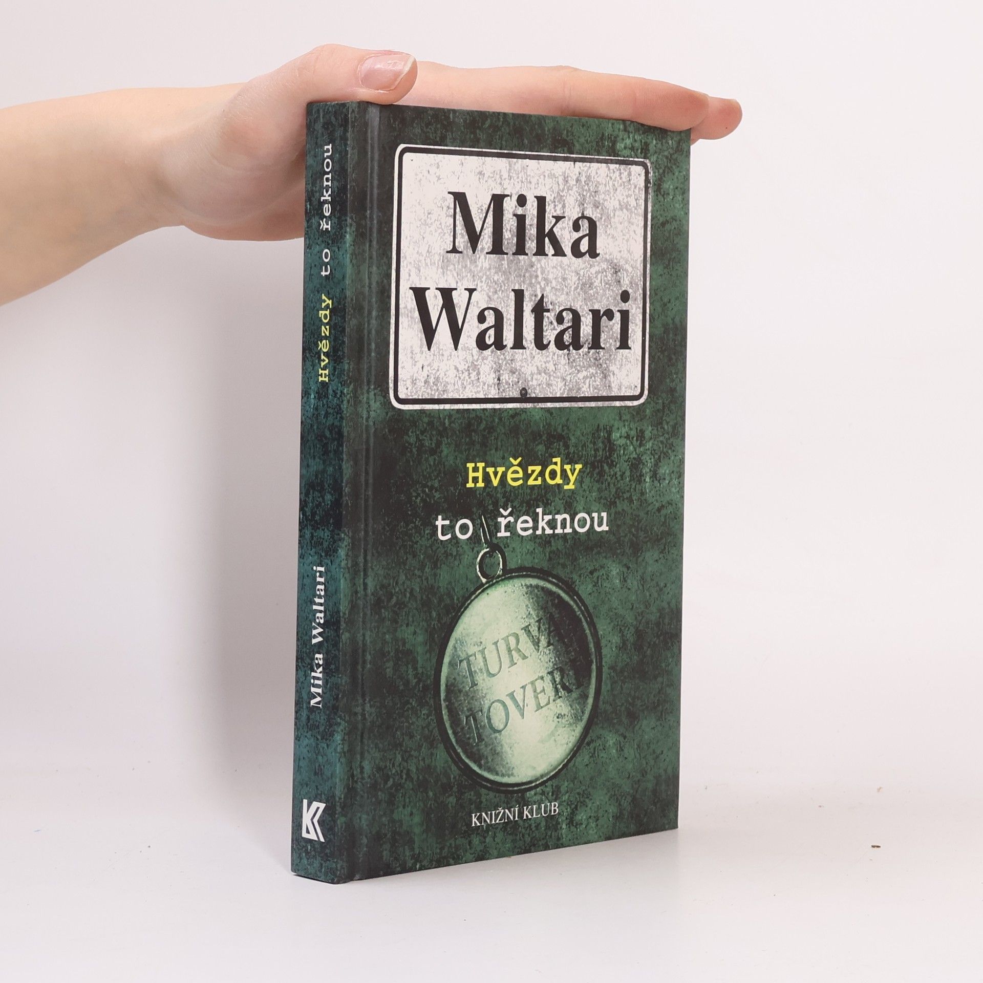 Mika Waltari Hvězdy to řeknou