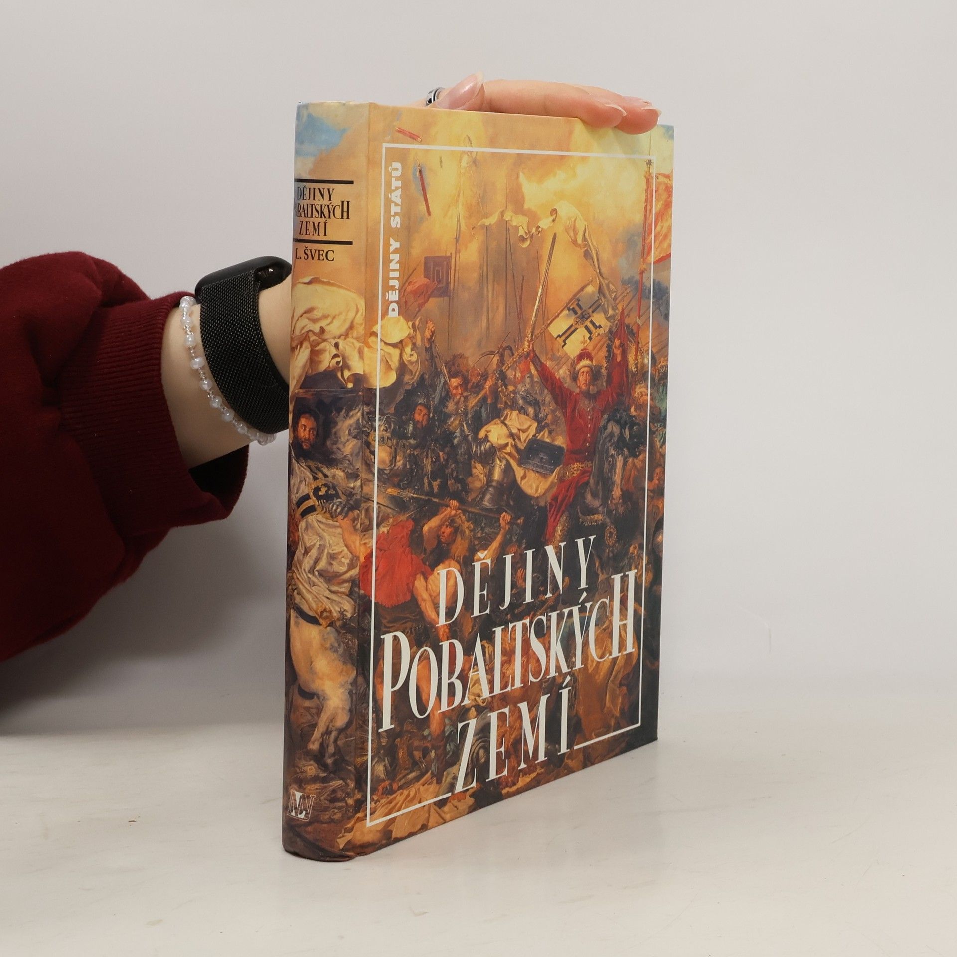 Luboš Švec Dějiny pobaltských zemí