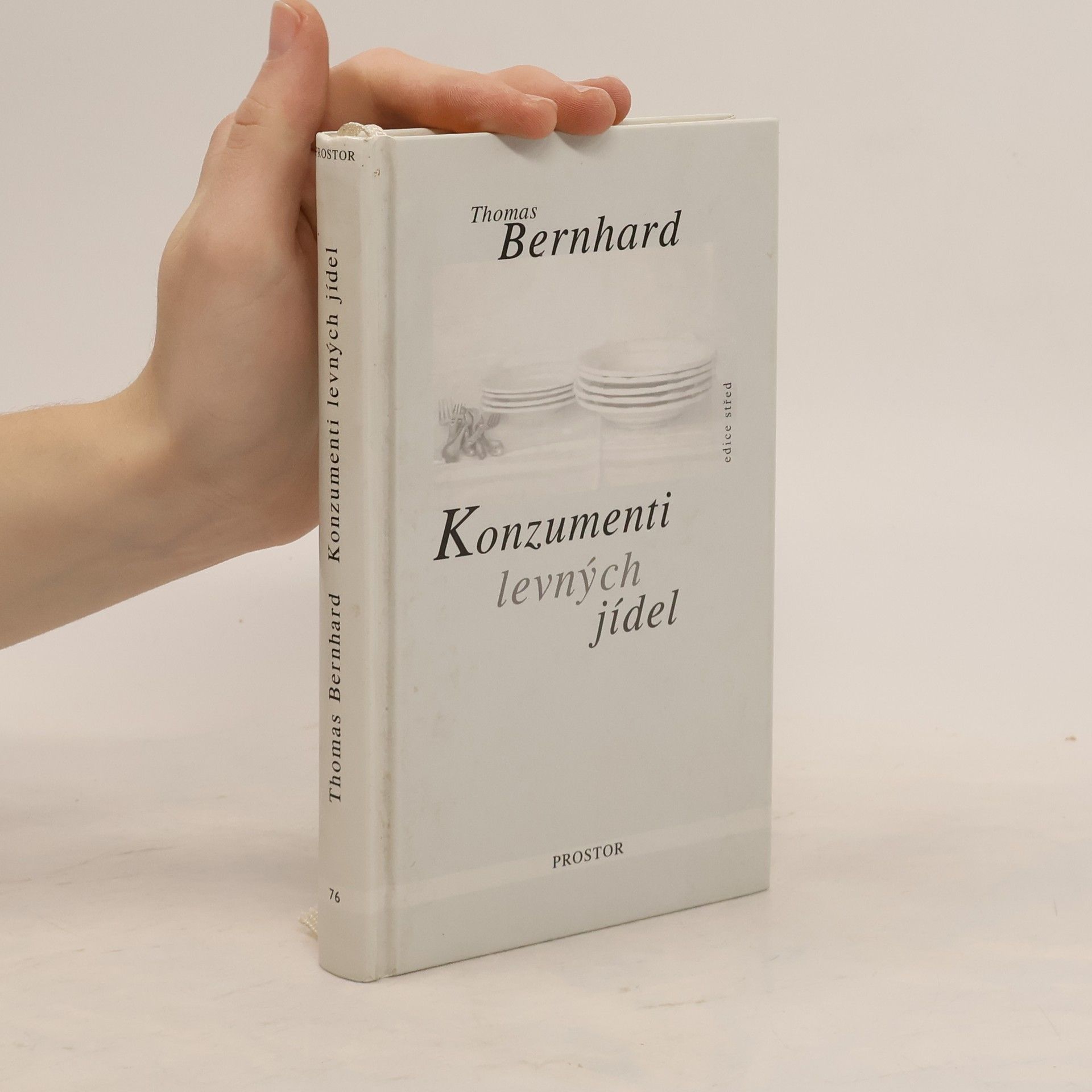 Thomas Bernhard Konzumenti levných jídel
