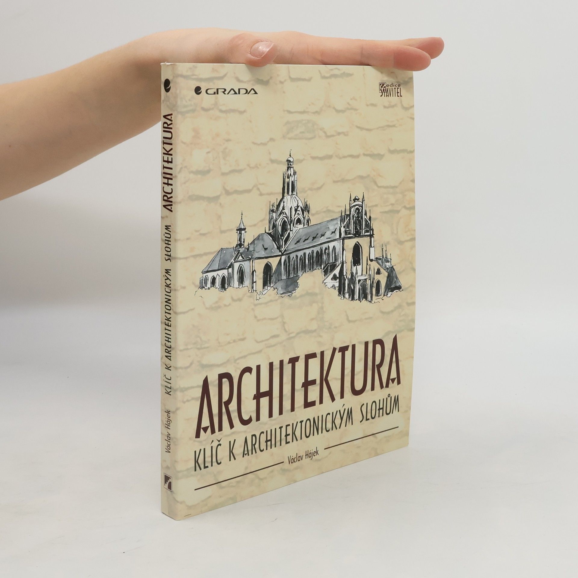 Václav Hájek Architektura: Klíč k architektonickým slohům