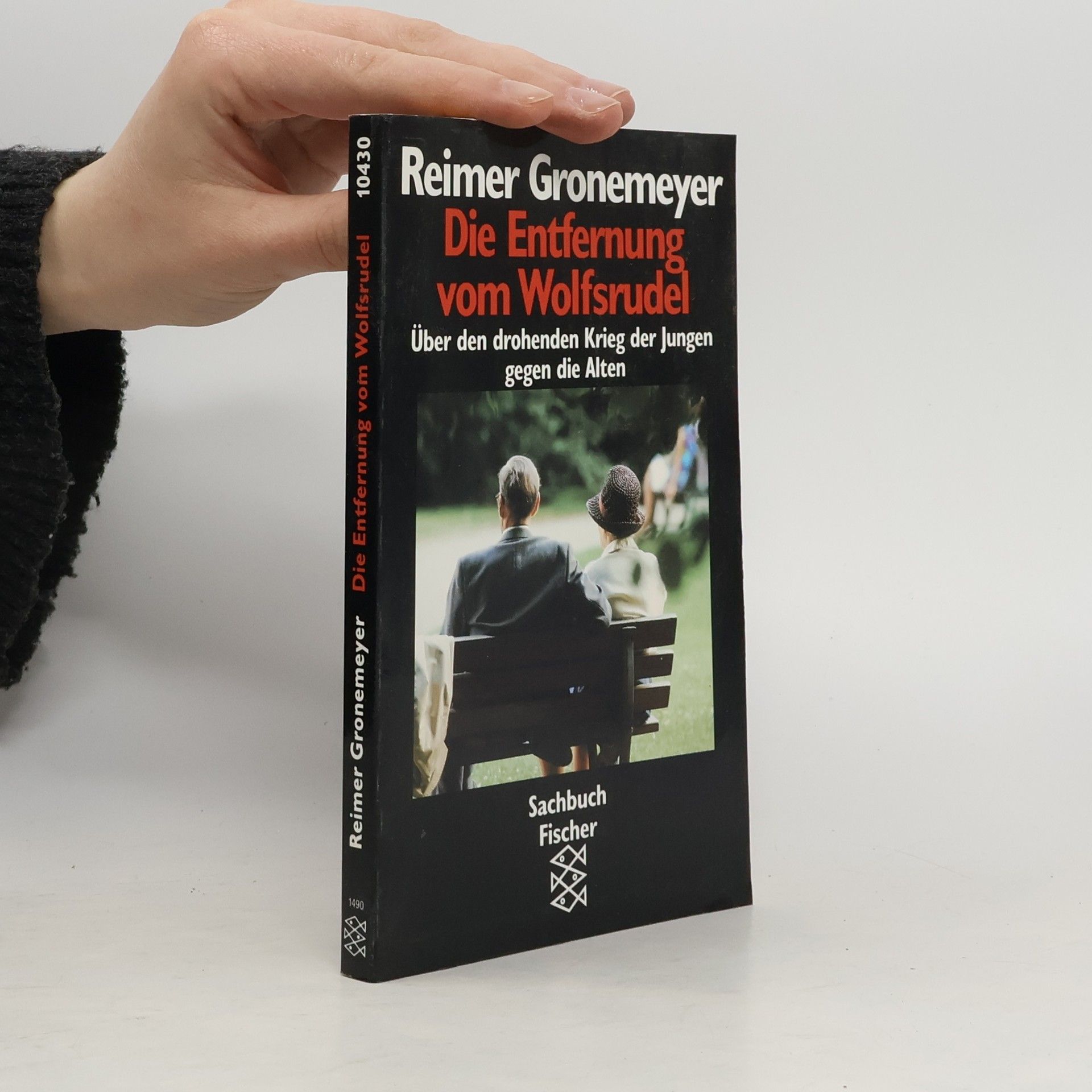 Reimer Gronemeyer Die Entfernung vom Wolfsrudel