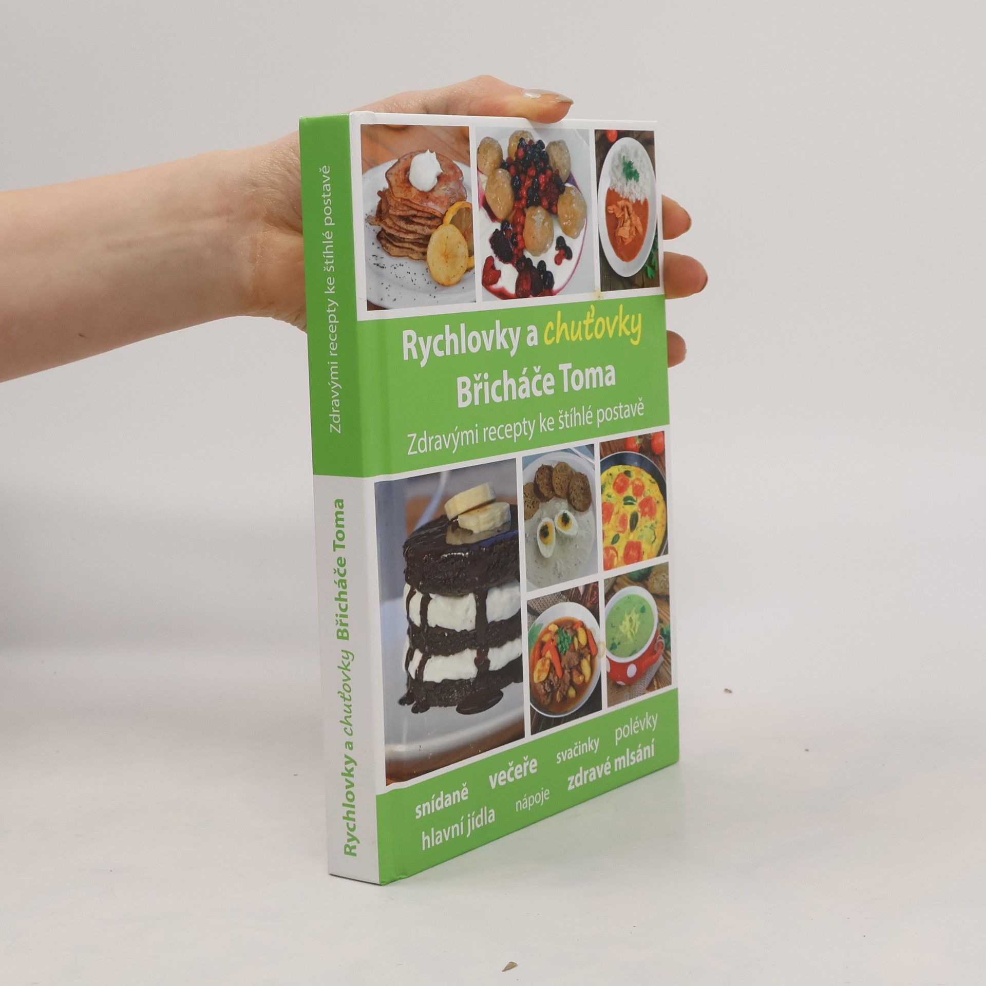 Tomáš Kosačík Rychlovky a chuťovky Břicháče Toma