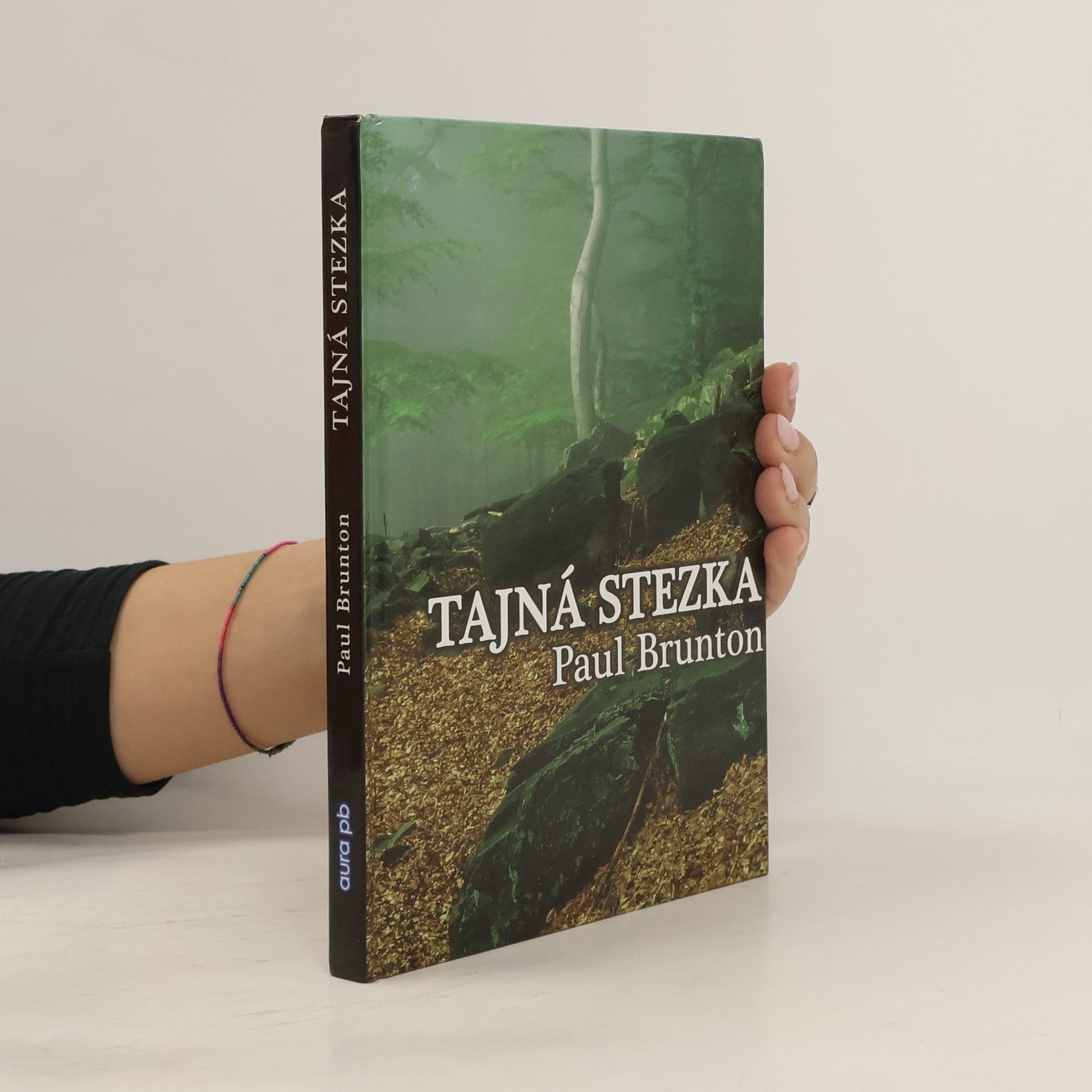 Paul Brunton Tajná stezka