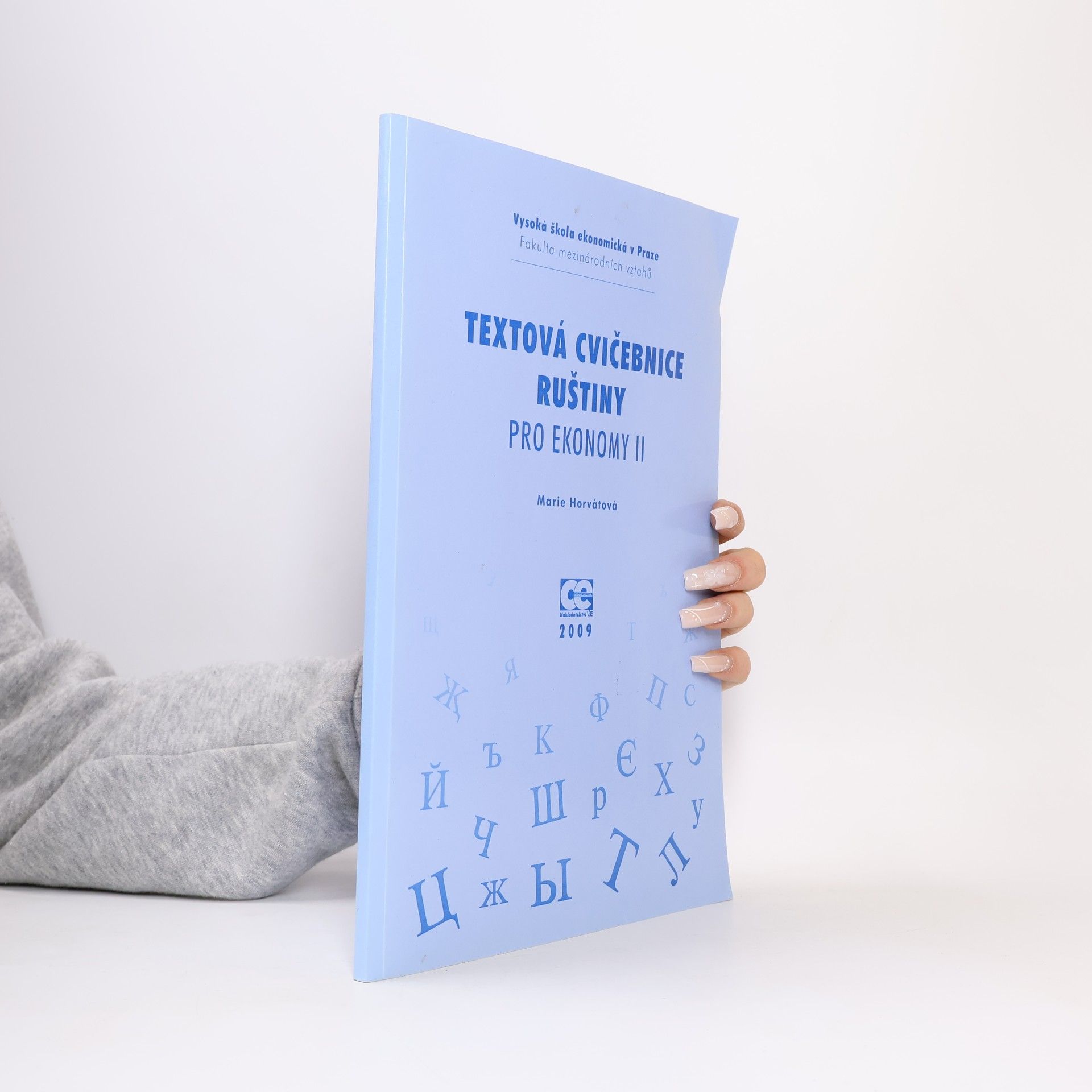Marie Horvátová Textová cvičebnice ruštiny pro ekonomy II