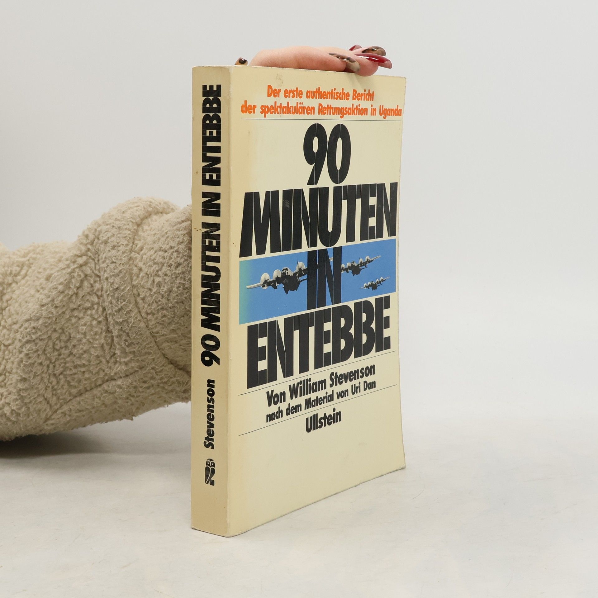 William Stevenson 90 [Neunzig] Minuten in Entebbe