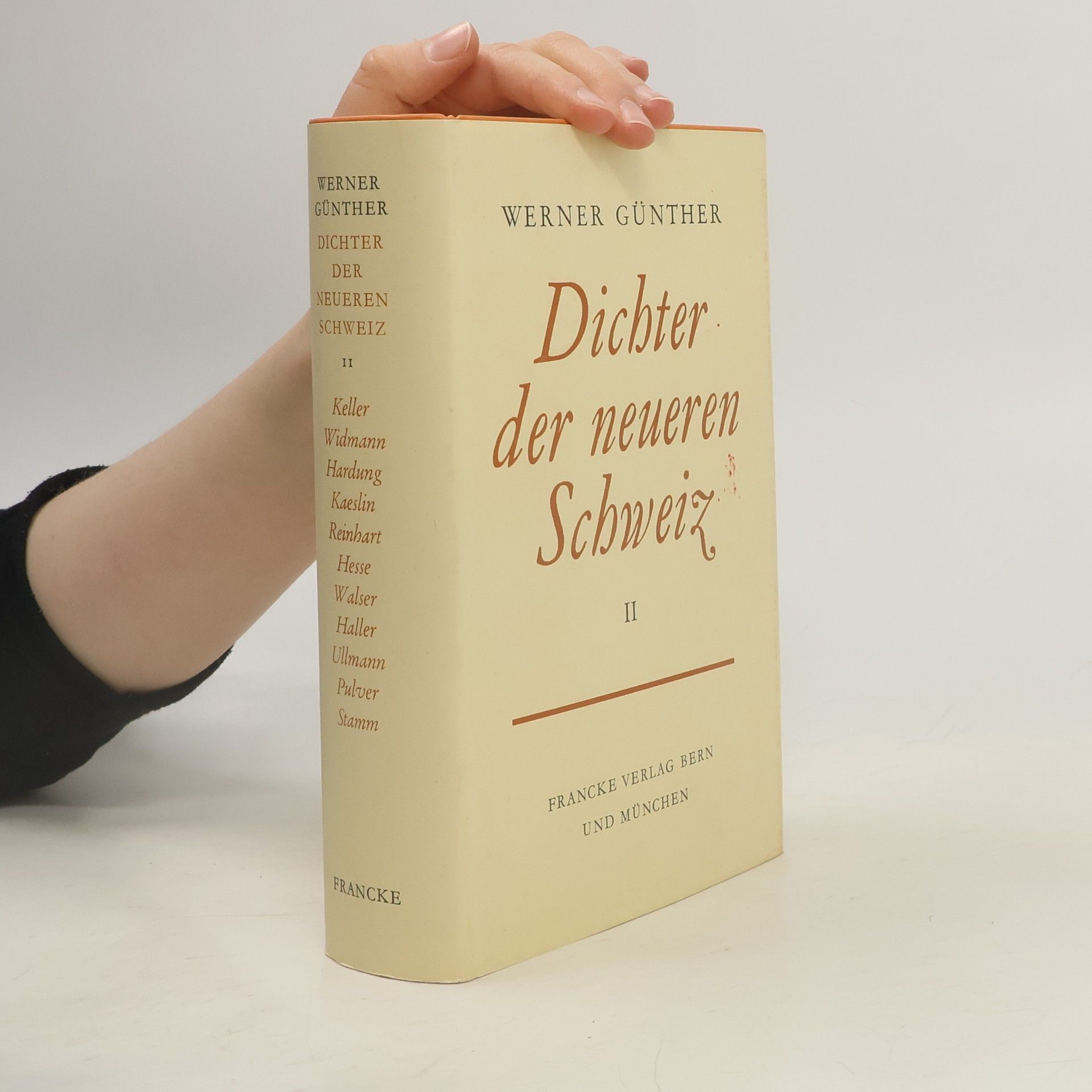 Werner Günther Dichter der neueren Schweiz II.