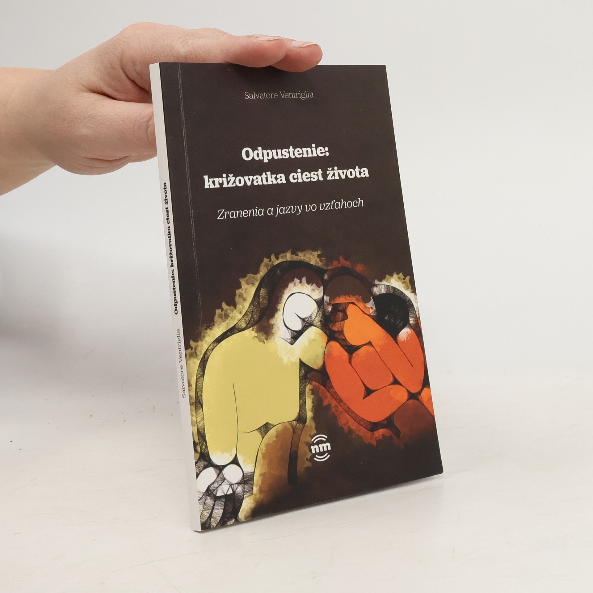 Salvatore Ventriglia Odpustenie: križovatka ciest života