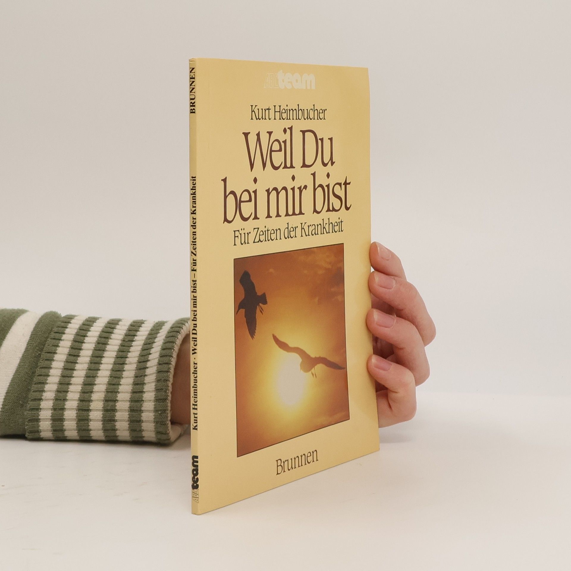 Autorenkollektiv Weil Du bei mir bist