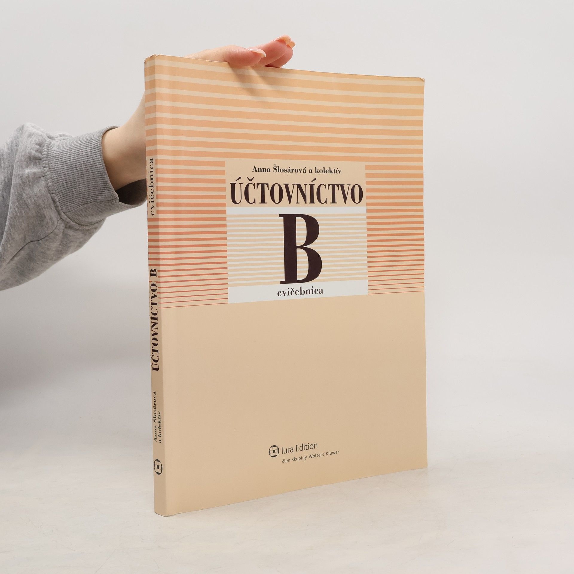 Anna Šlosátrová Účtovníctvo B. Cvičebnica