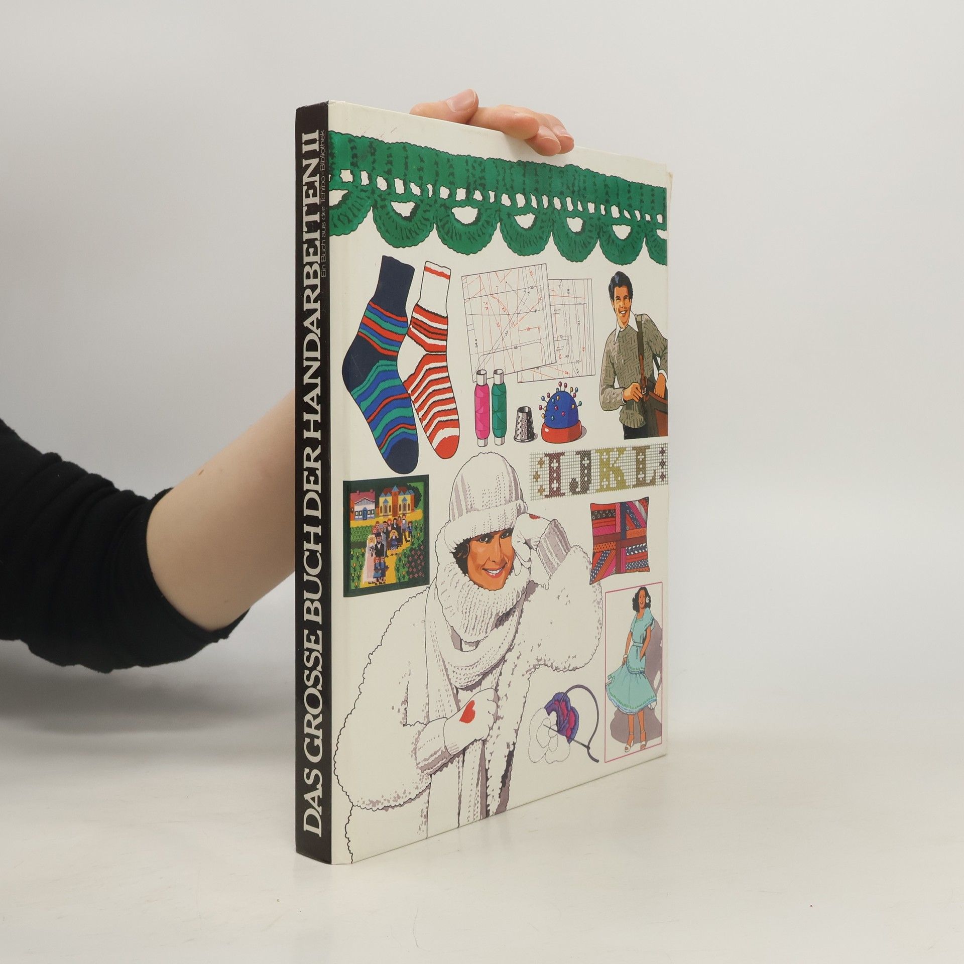 Collectif d'auteurs Das grosse Buch der Handarbeiten II.