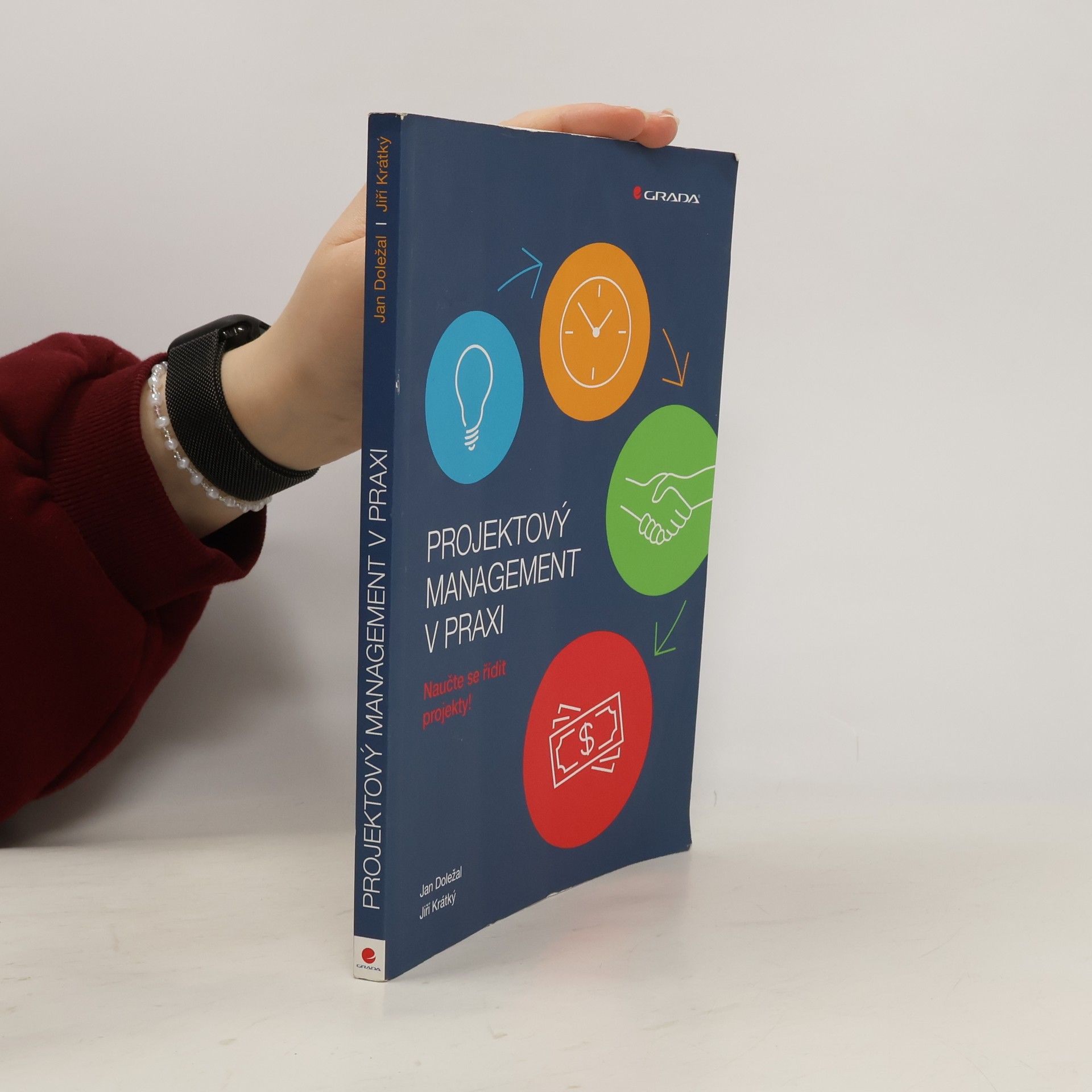 Jan Doležal Projektový management v praxi: Naučte se řídit projekty!