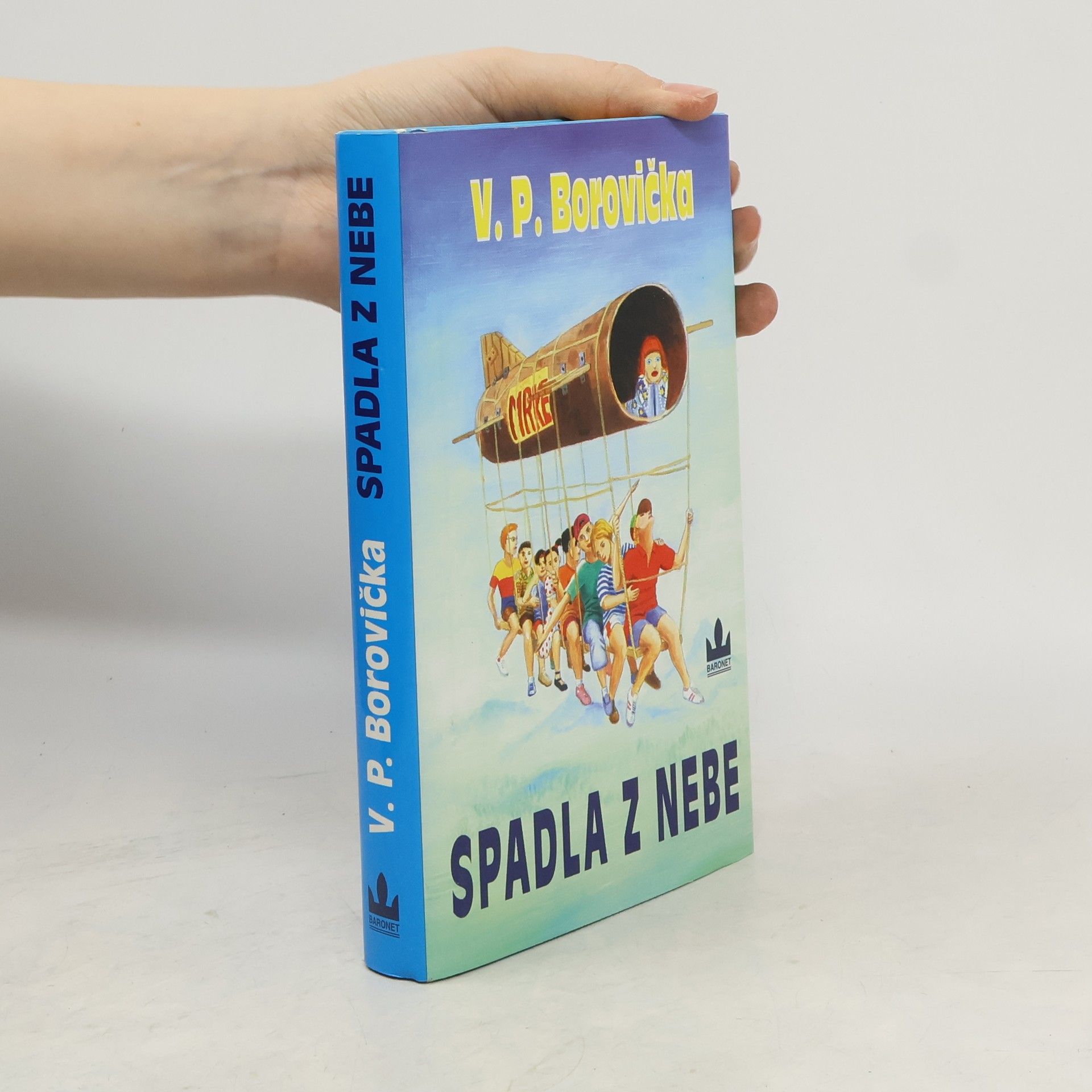Václav Pavel Borovička Spadla z nebe