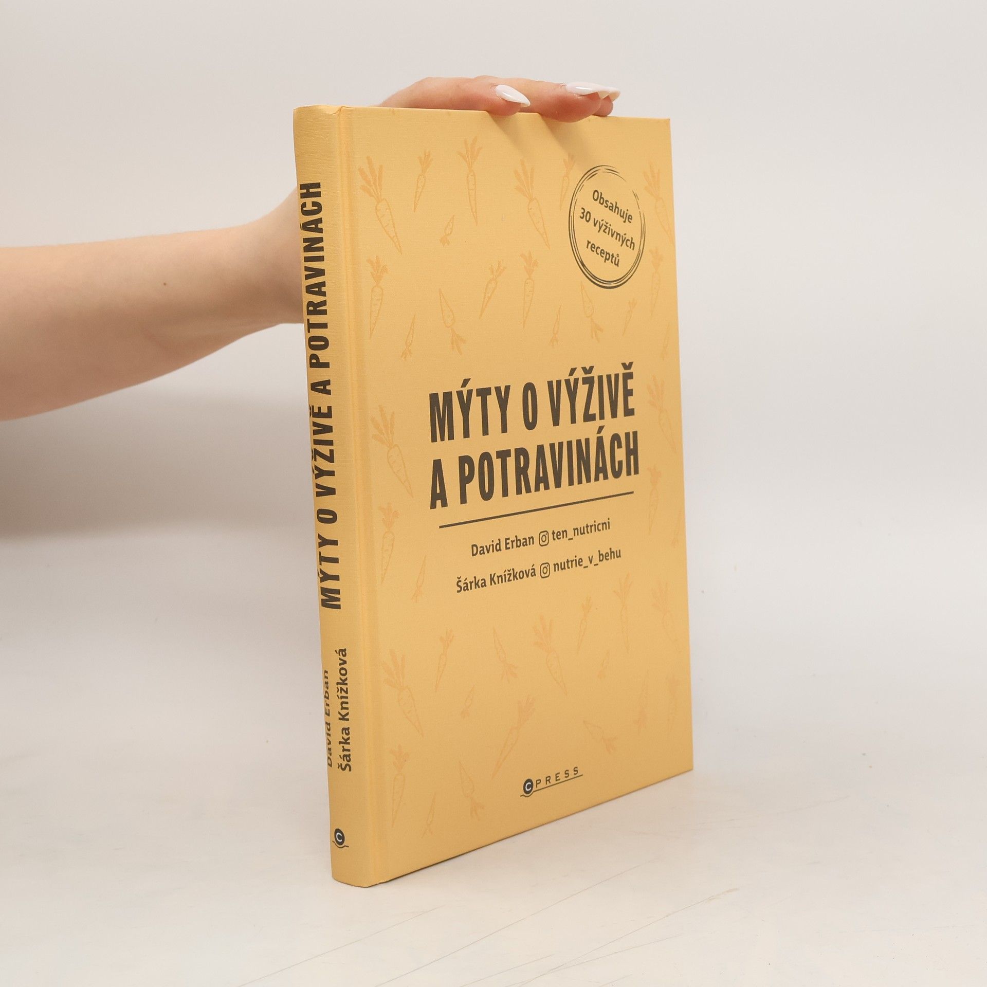 Šárka Knížková Mýty o výživě a potravinách