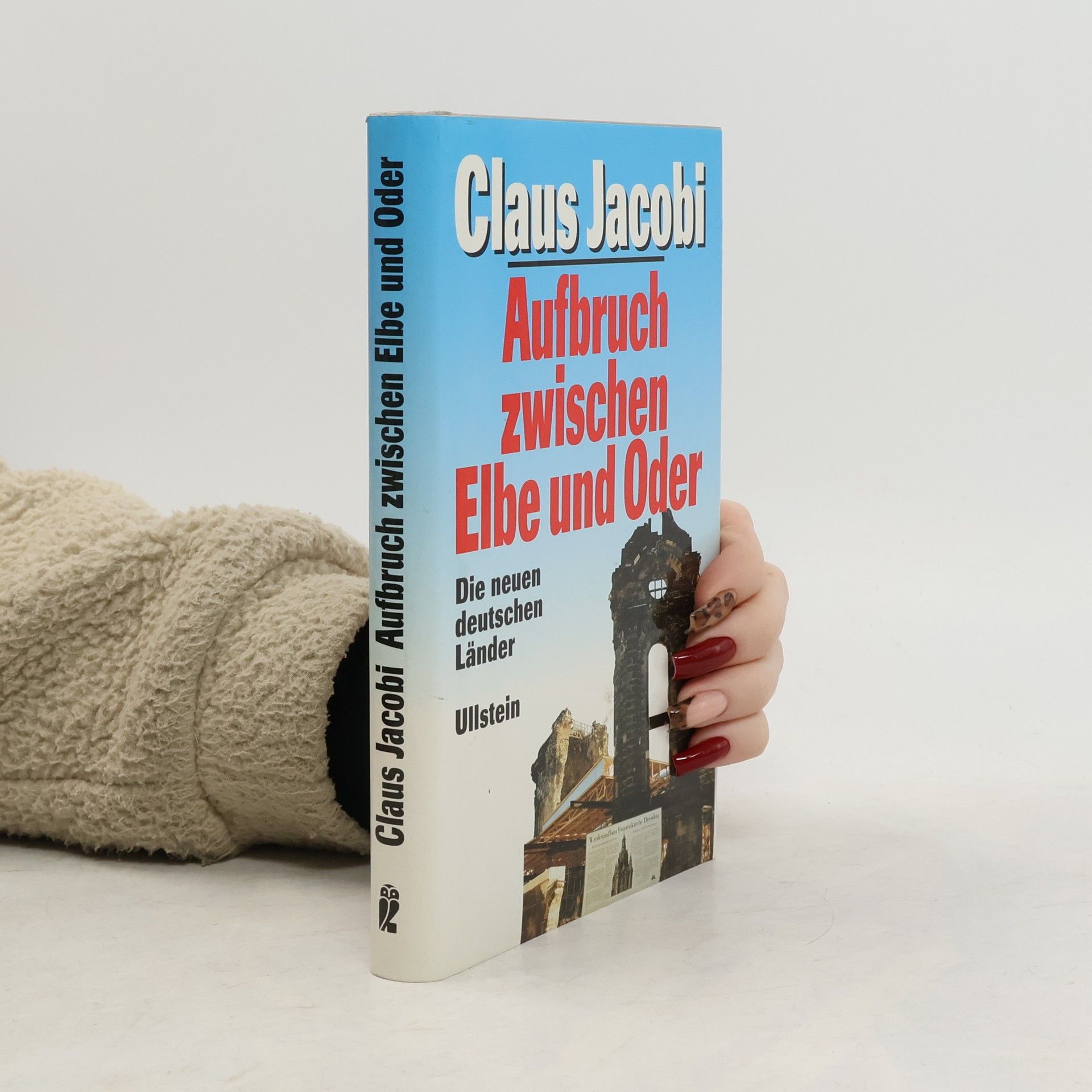 Claus Jacobi Aufbruch zwischen Elbe und Oder