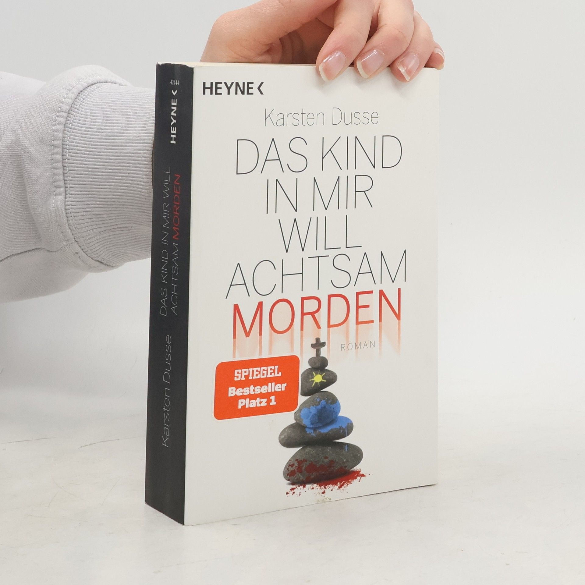 Karsten Dusse Das Kind in mir will achtsam morden