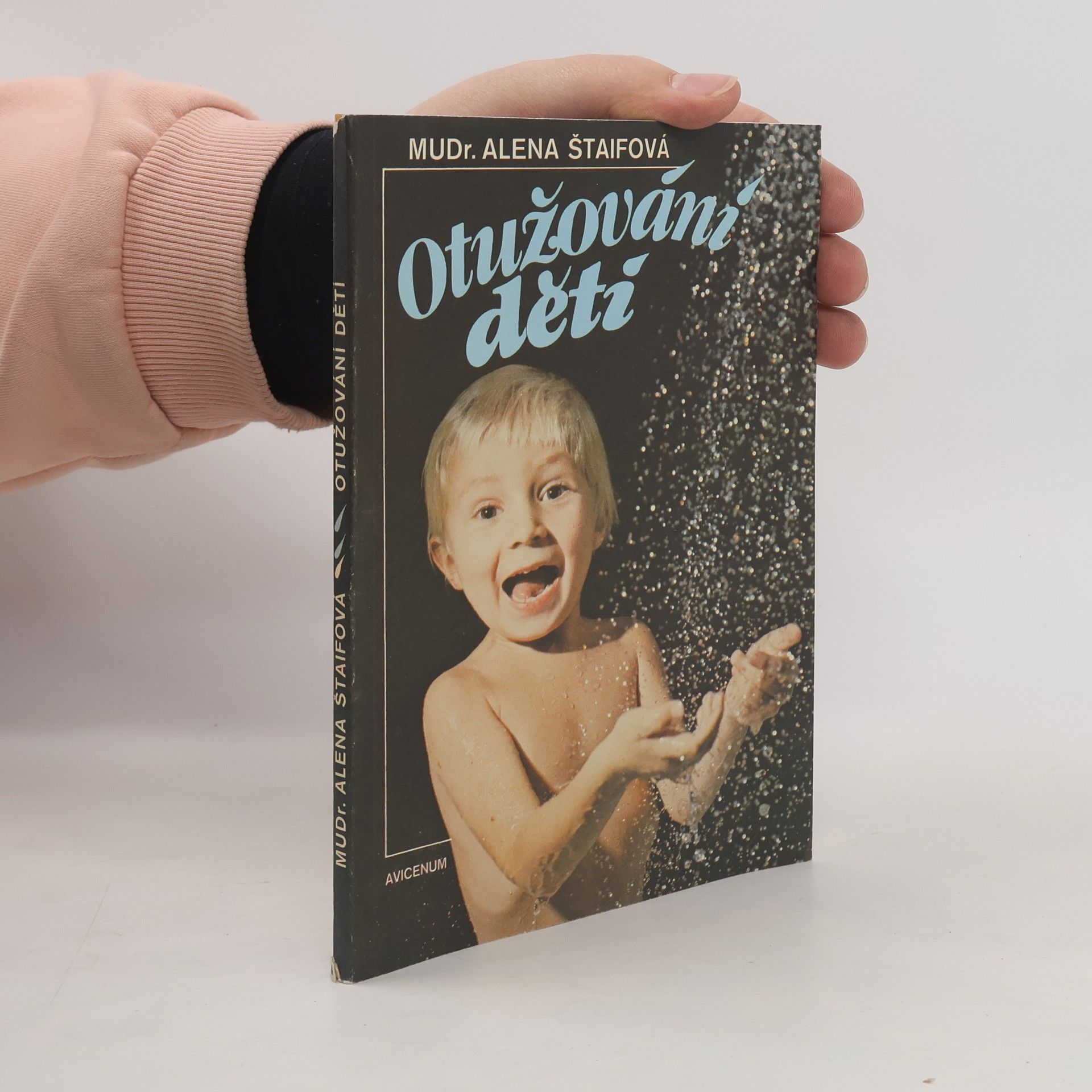 Alena Štaifová Otužování dětí