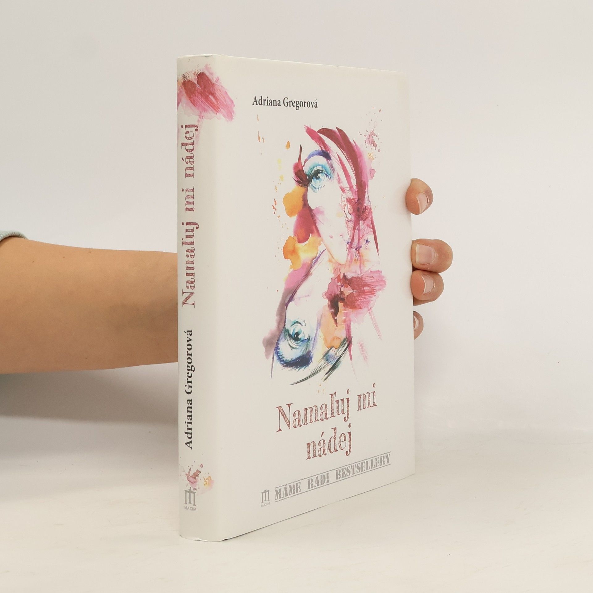 Adriana Gregorová Namaľuj mi nádej
