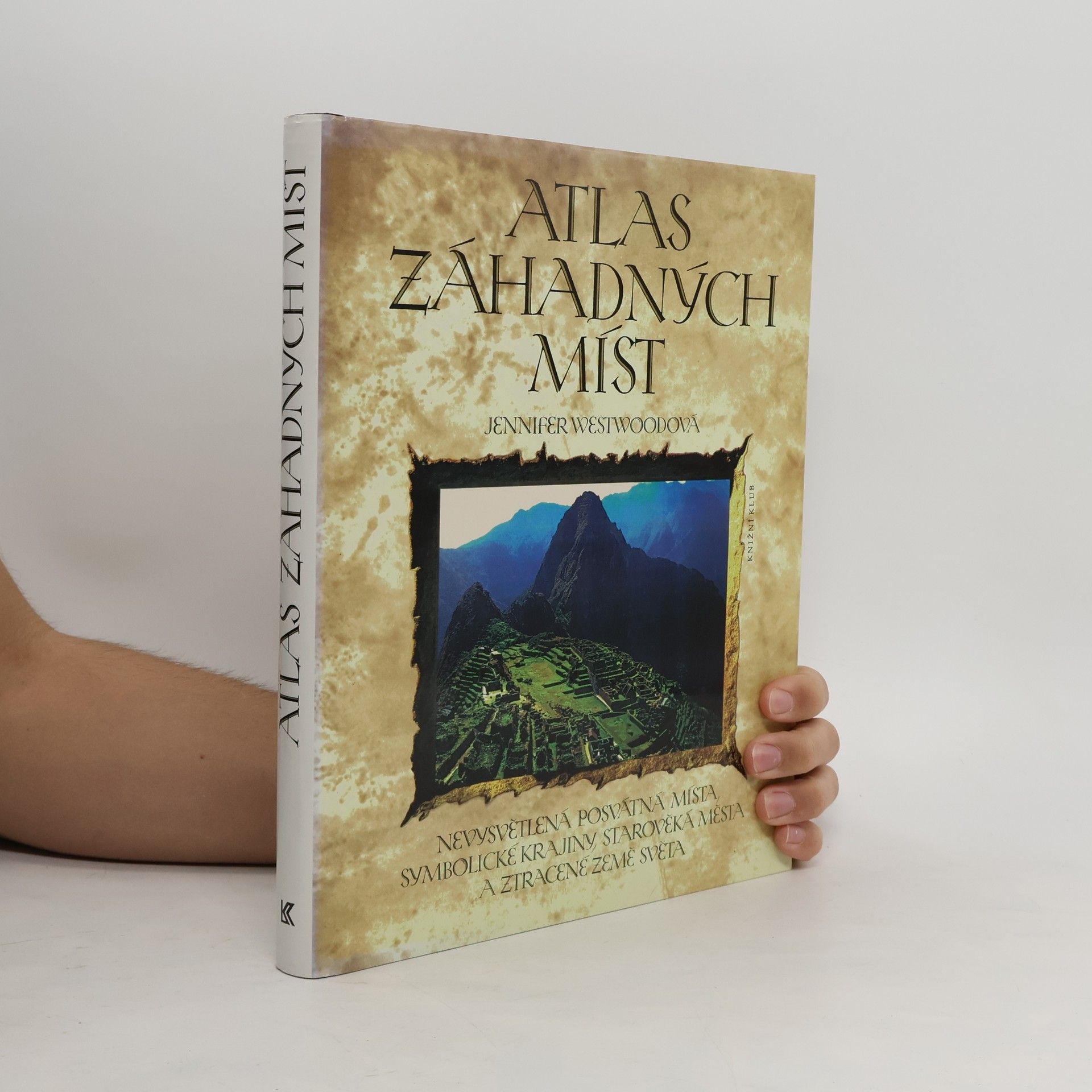 Jennifer Westwood Atlas záhadných míst