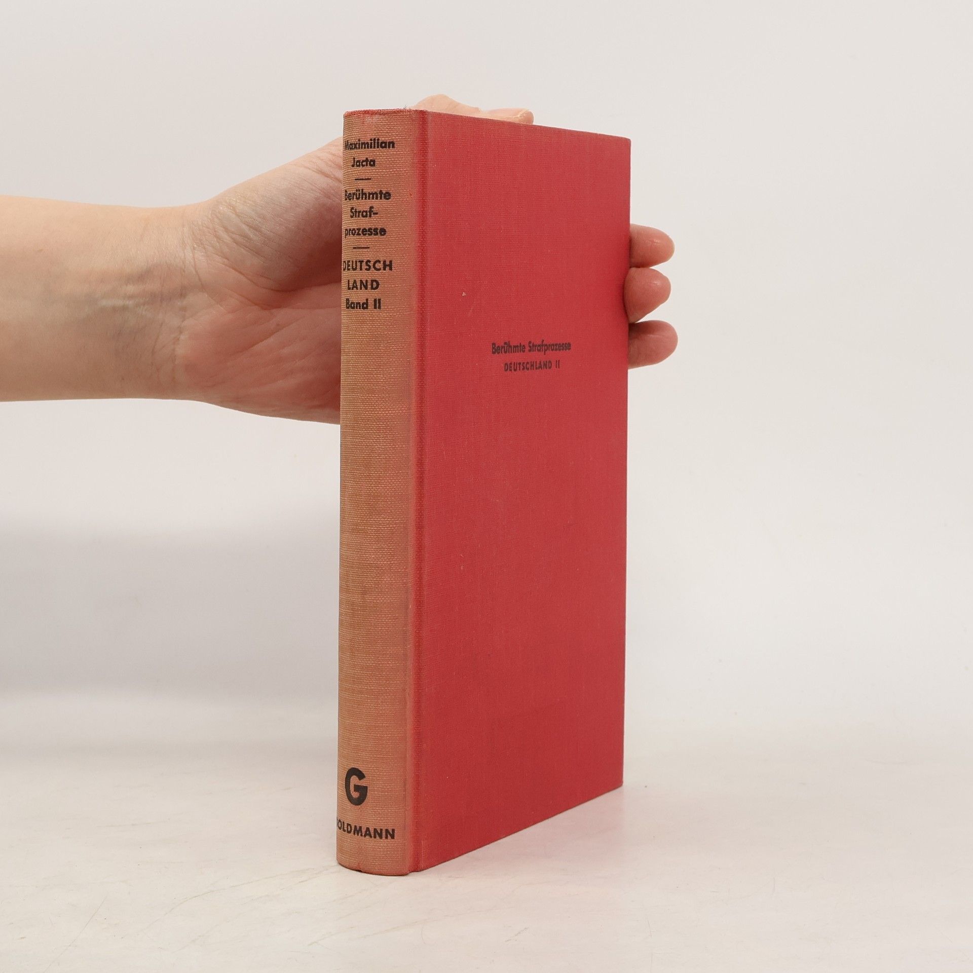 Maxmilian Jacta Berühmte Strafprozesse. Deutschland II