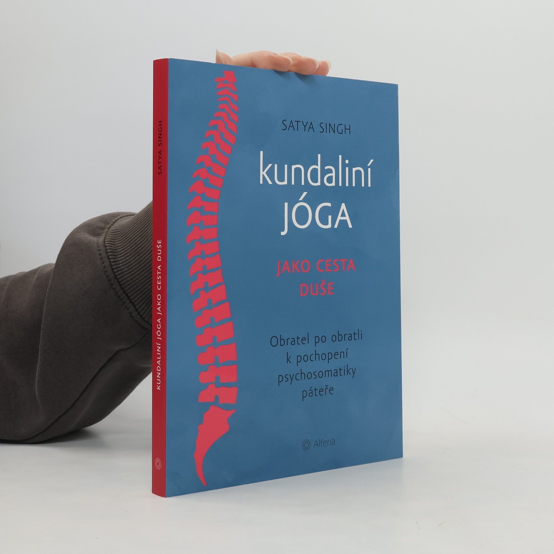 Satya Singh Kundaliní jóga jako cesta duše