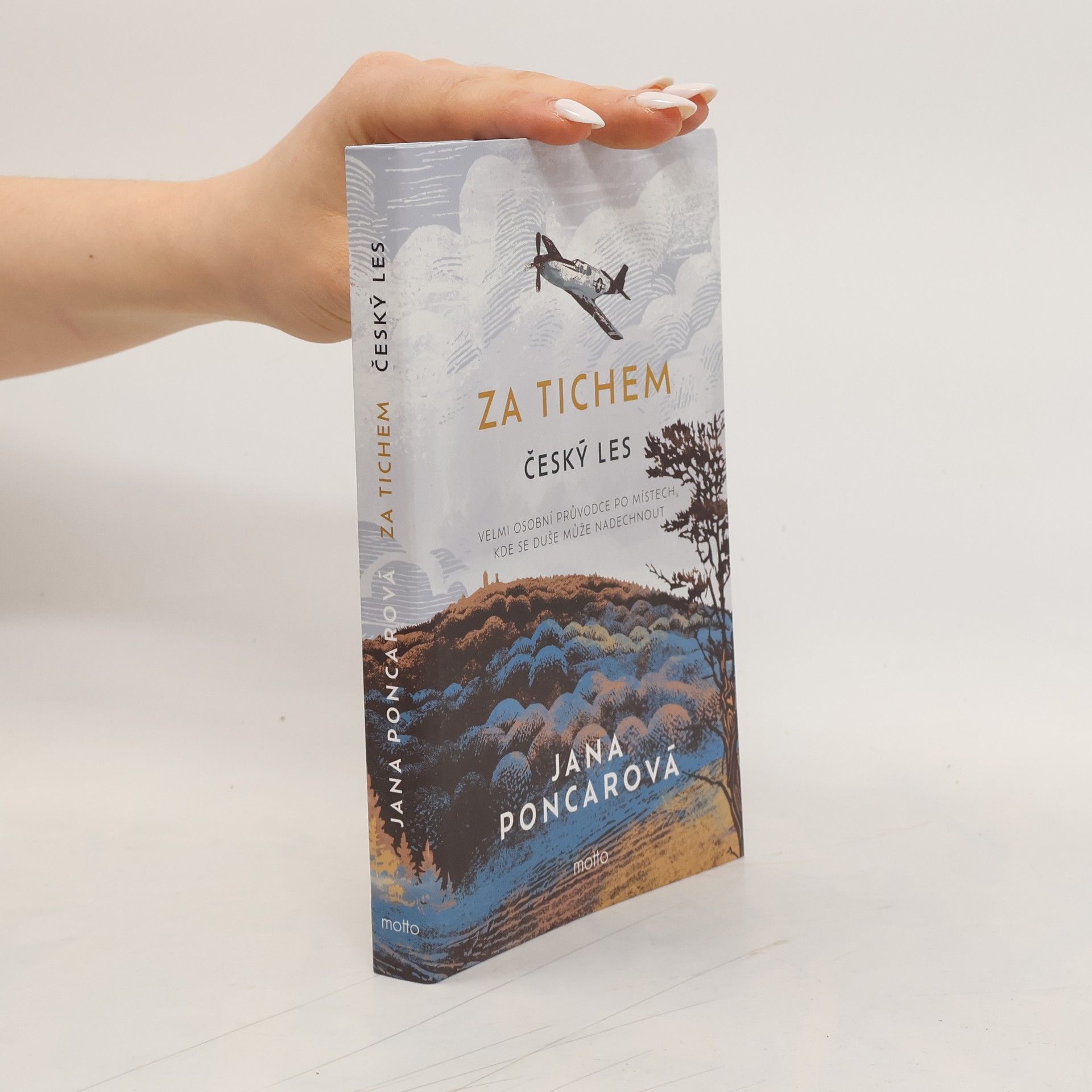 Jana Poncarová Za tichem: Český les
