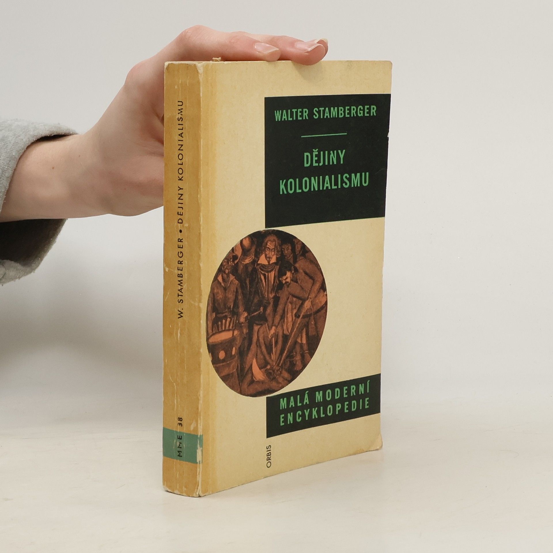 Walter Stamberger Dějiny kolonialismu