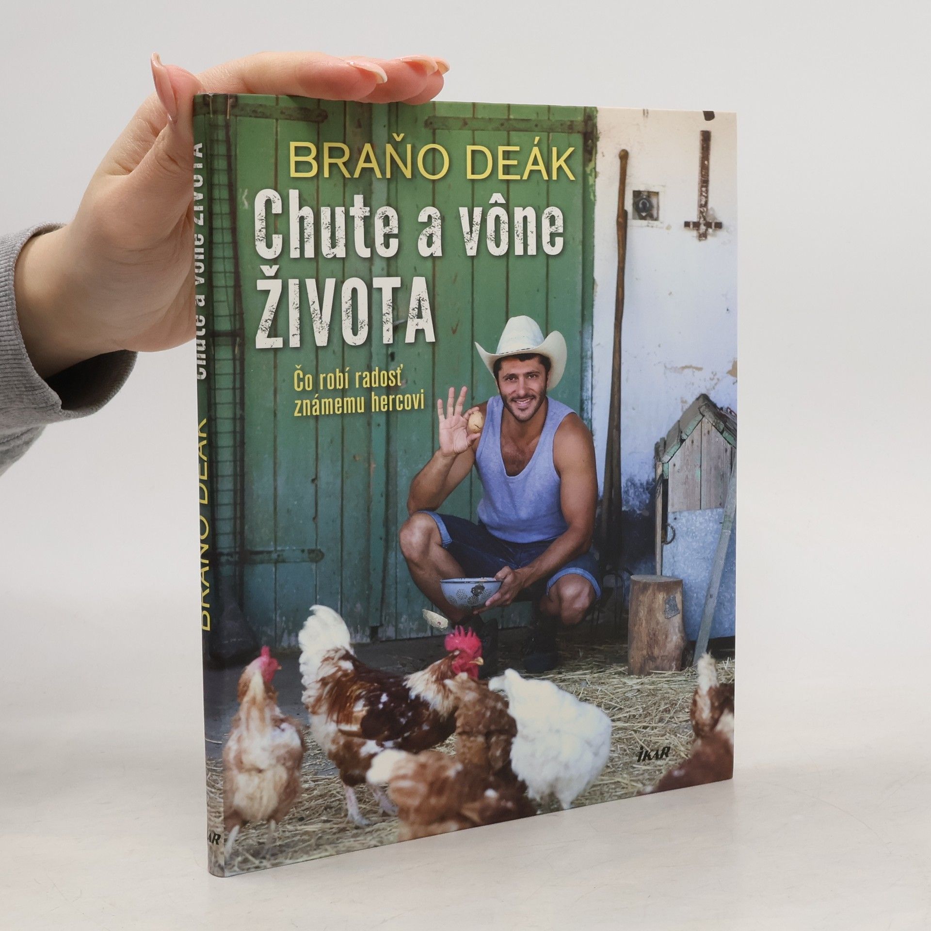 Braňo Deák Chute a vône života