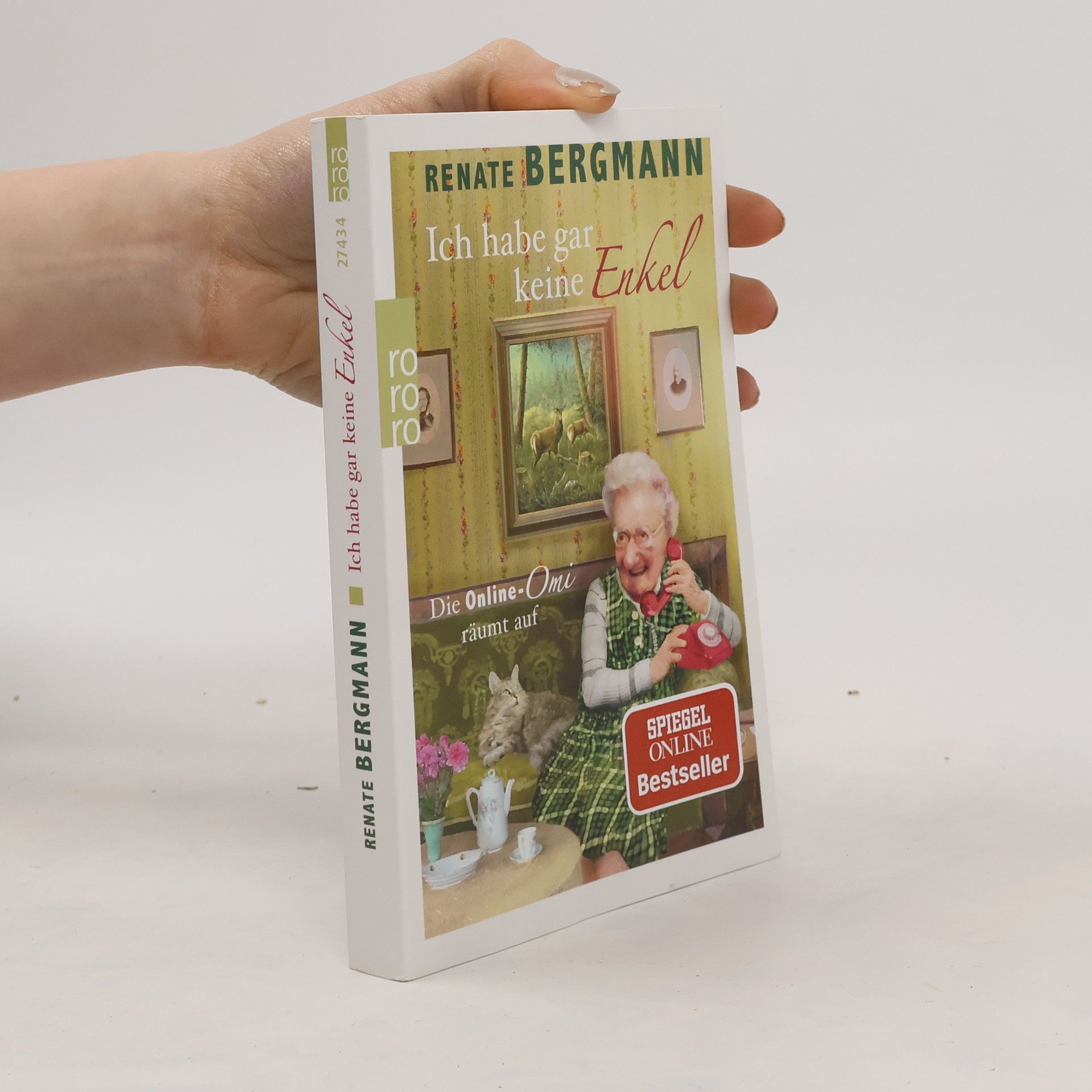 Renate Bergmann Ich habe gar keine Enkel