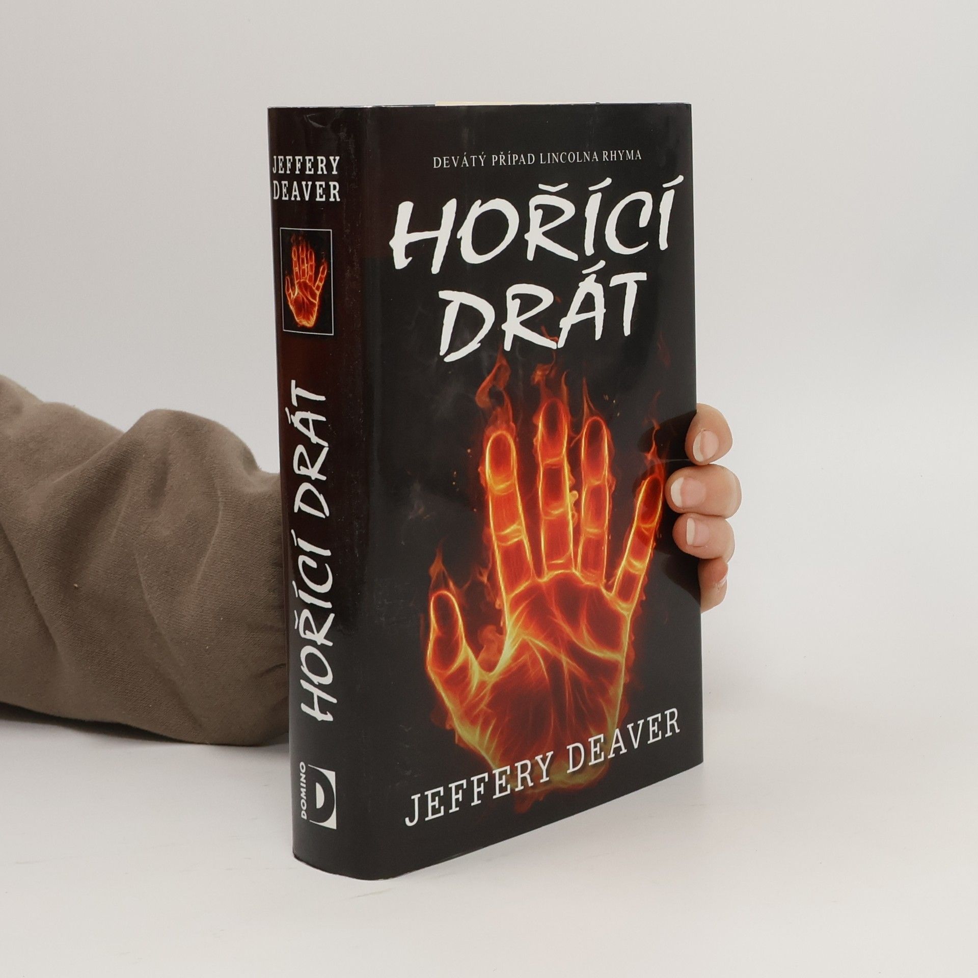 Jeffery Deaver Hořící drát