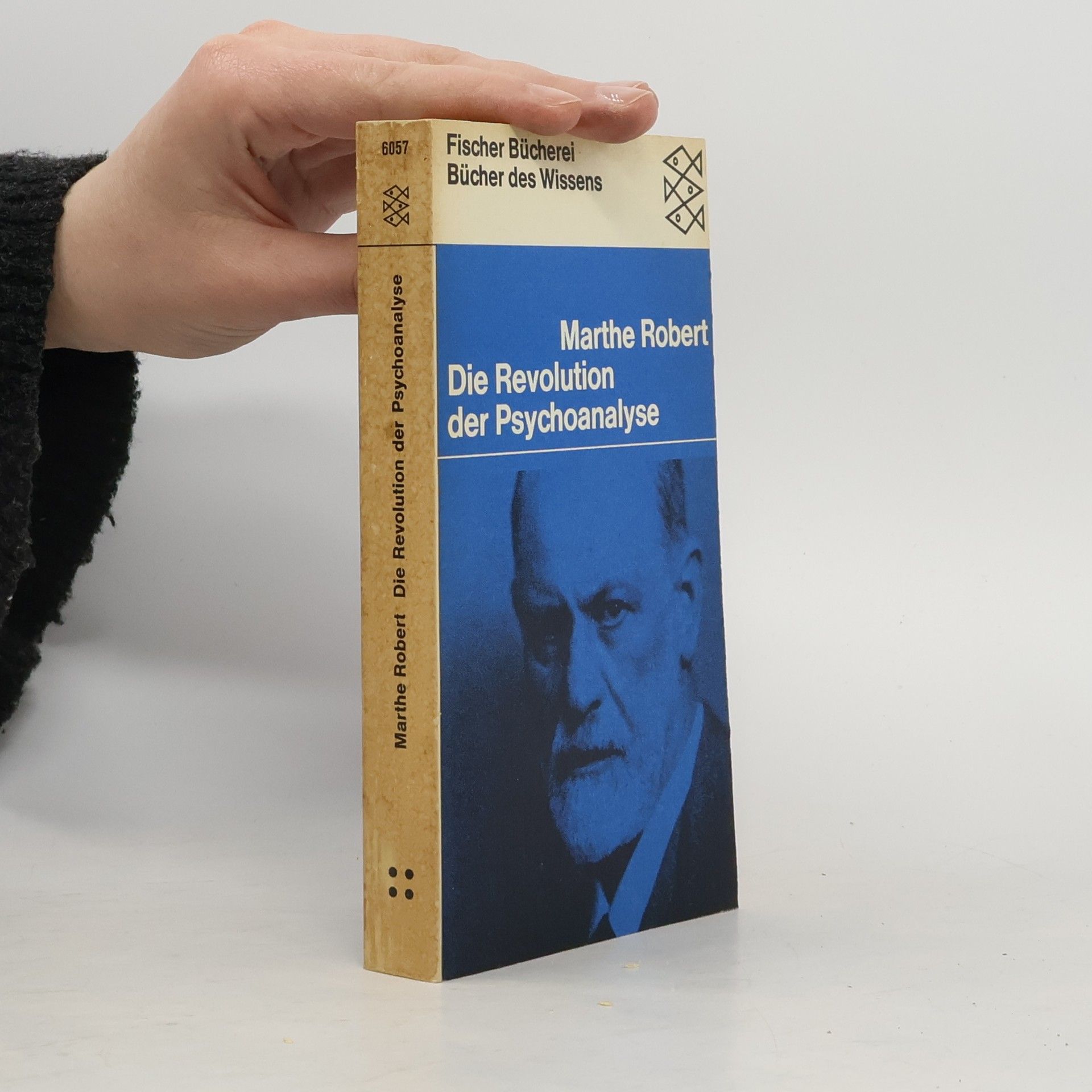 Marthe Robert Die Revolution der Psychoanalyse