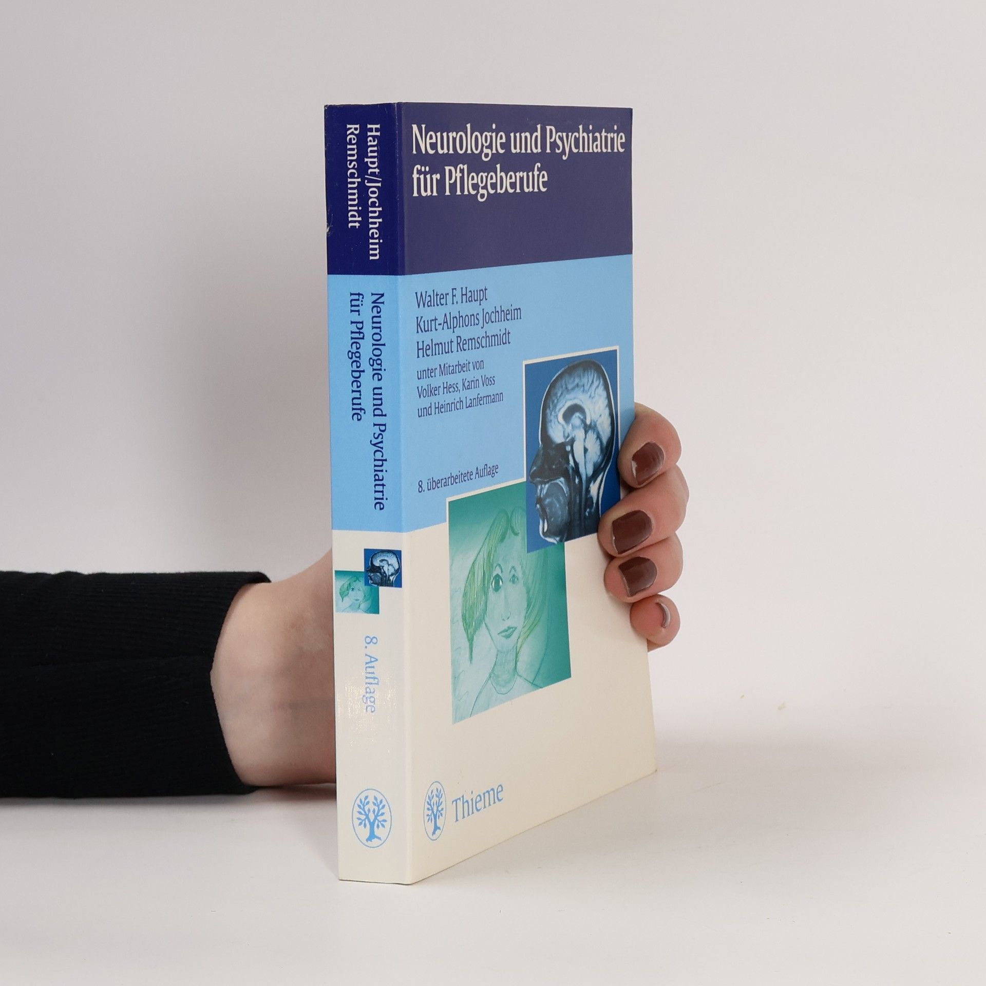 Walter F. Haupt Neurologie und Psychiatrie für Pflegeberufe