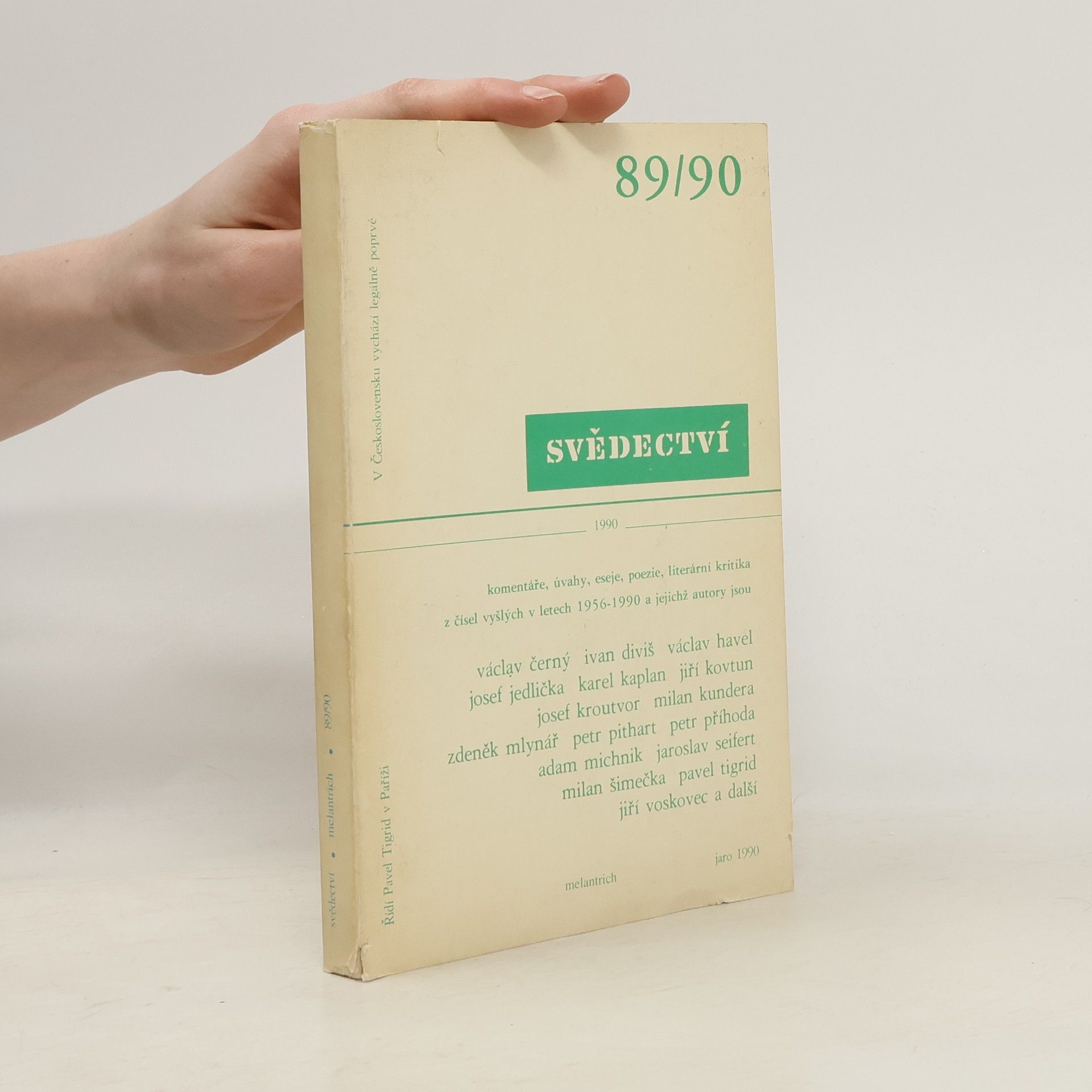 Pavel Tigrid Svědectví. Čtvrtletník pro politiku a kulturu. Jaro 1990.